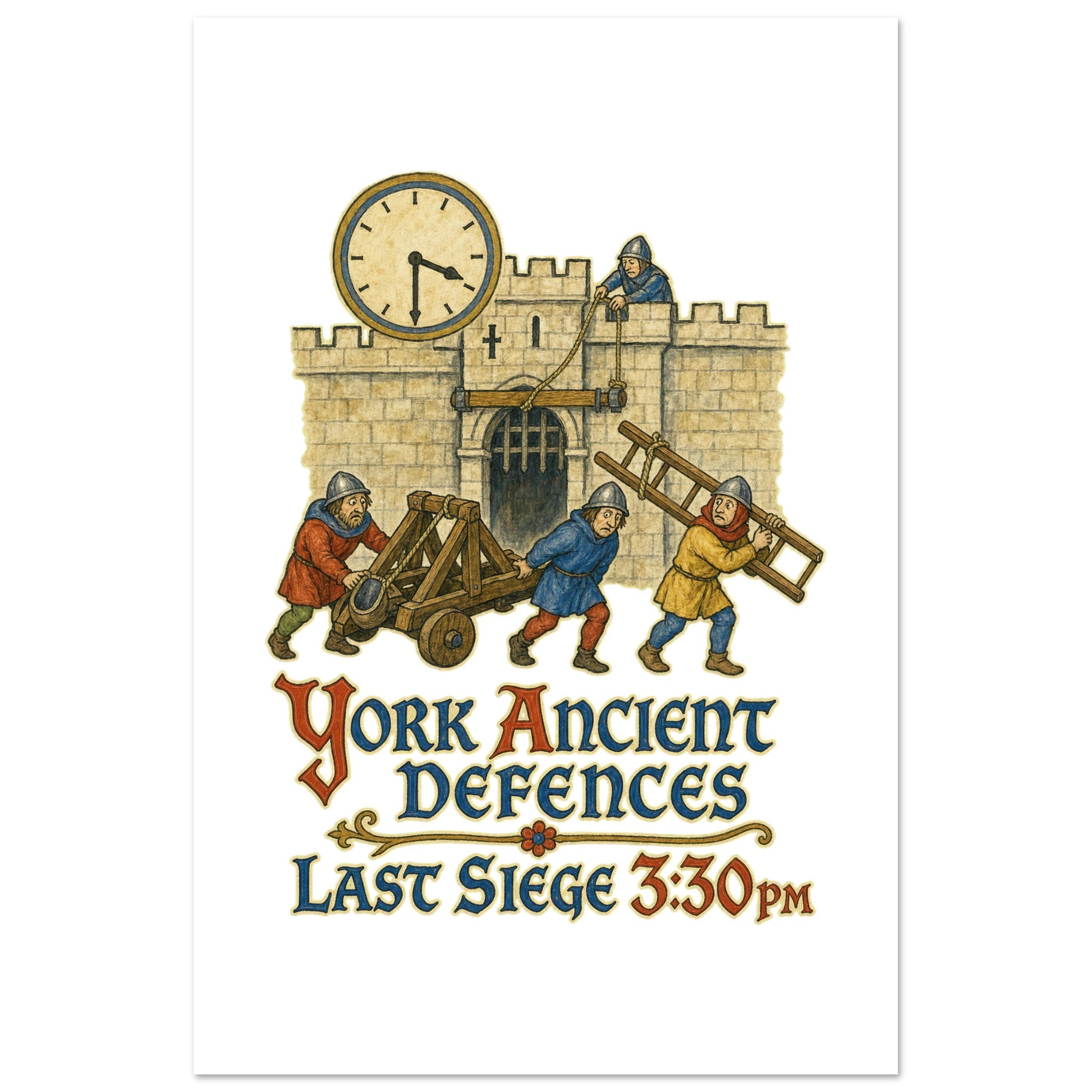 York Ancient Defences – Last Siege 3:30pm Poster — product view 1