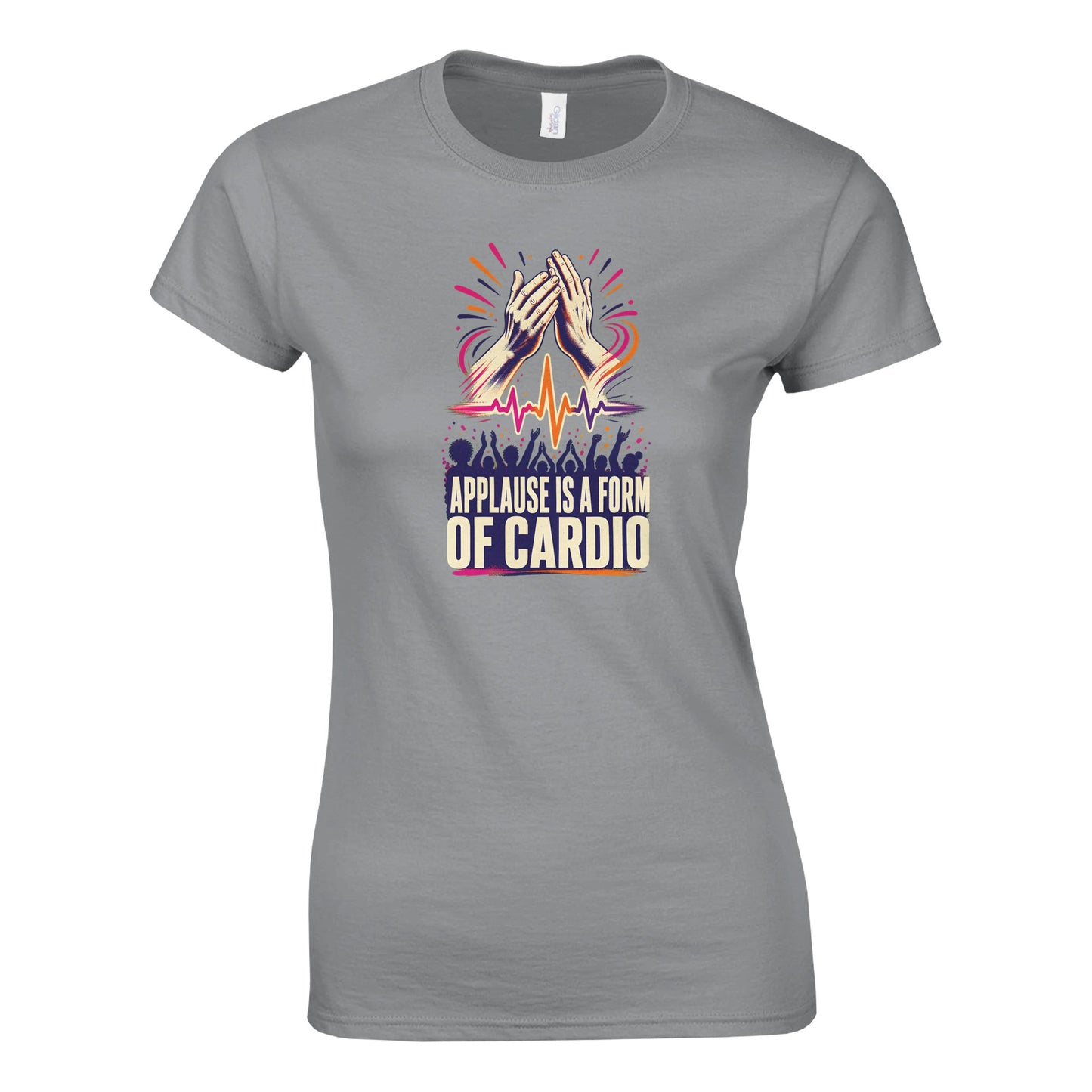 Applause Is a Form of Cardio Women's T-shirt — product view 2