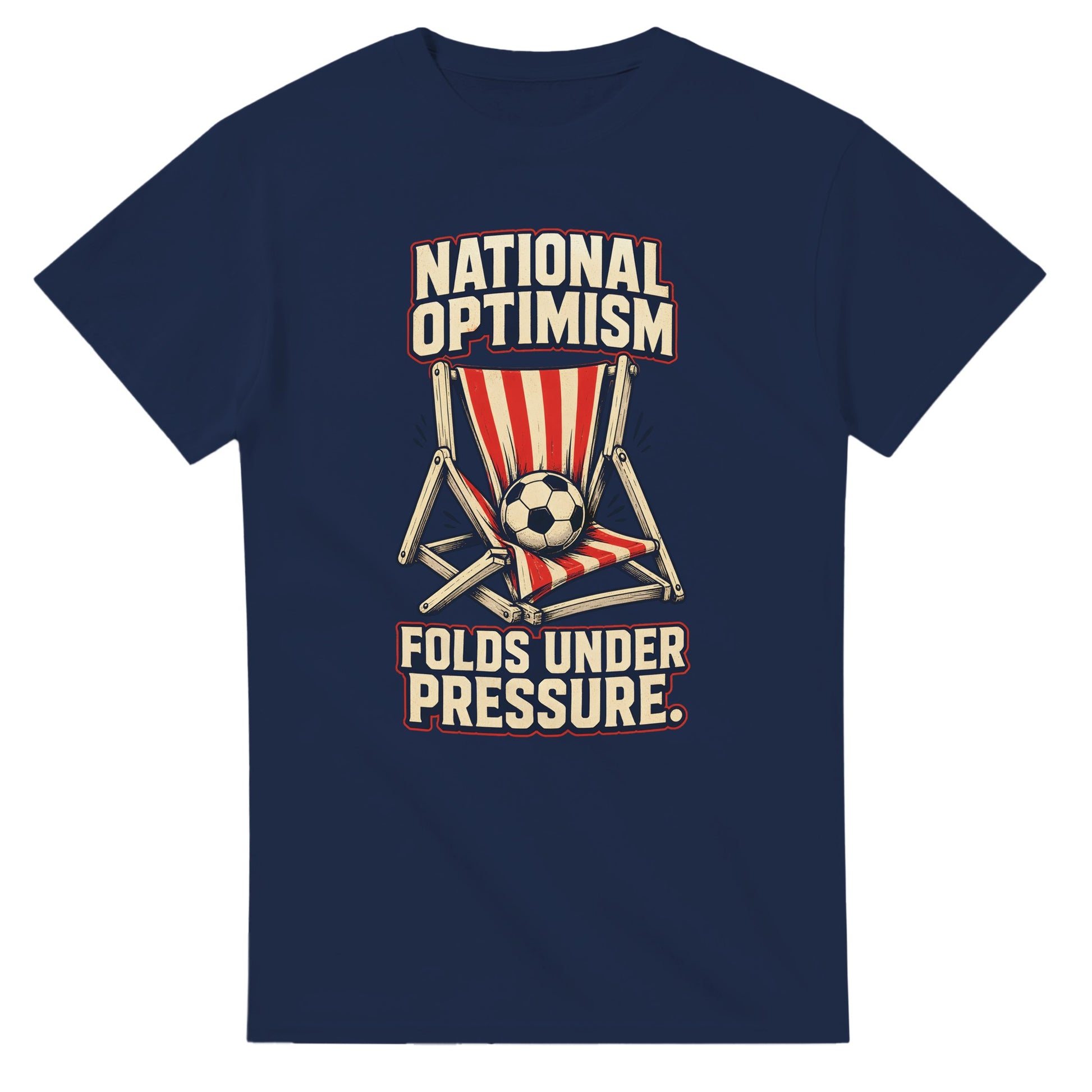 National Optimism Folds Under Pressure Football T-shirt — product view 5