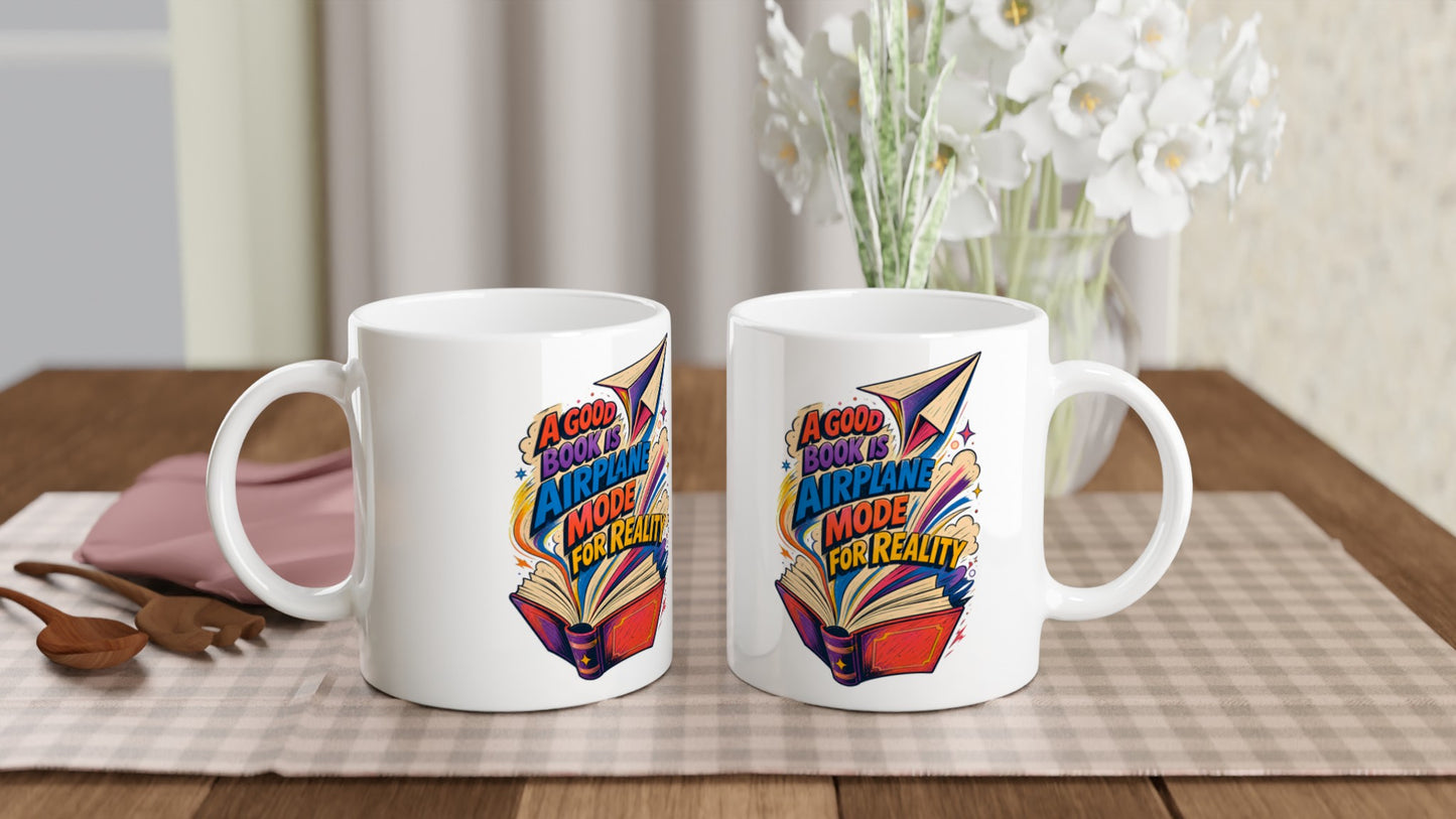 A Good Book Is Airplane Mode for Reality Mug — product view 4