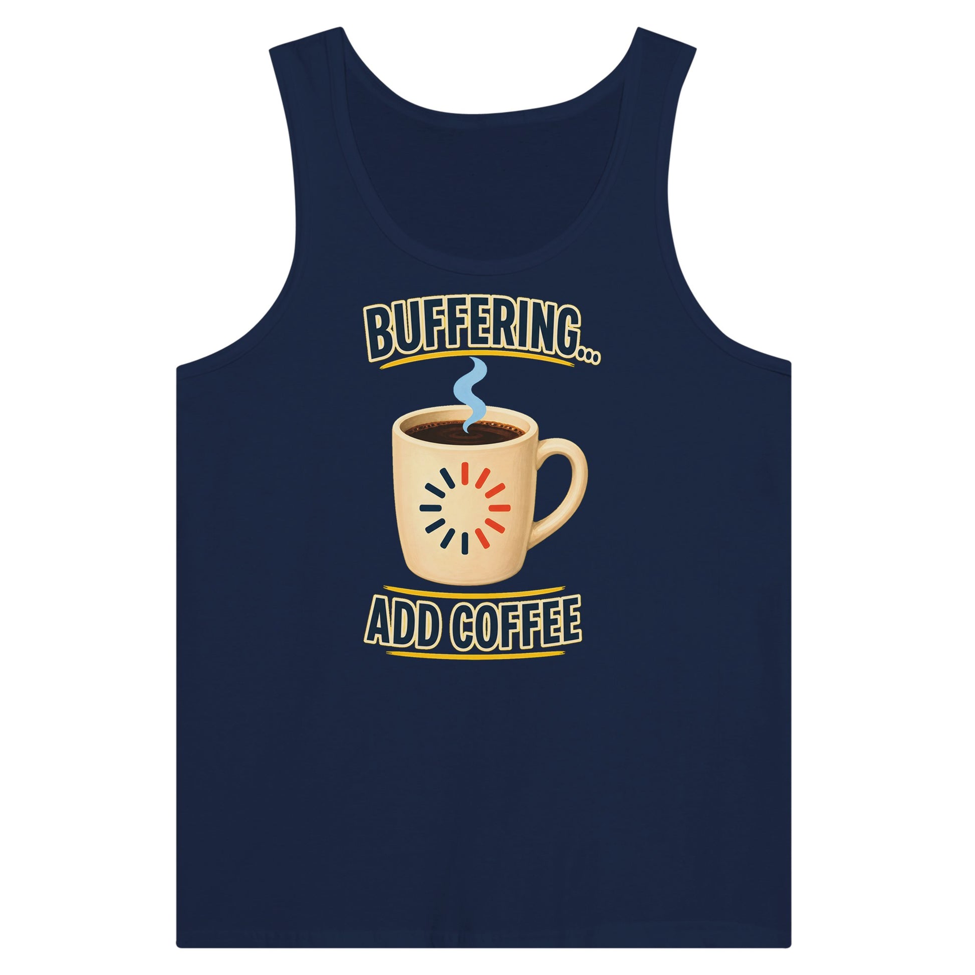 Buffering... Add Coffee — Outlined Loading Mug Graphic Premium Unisex Tank Top — product view 9