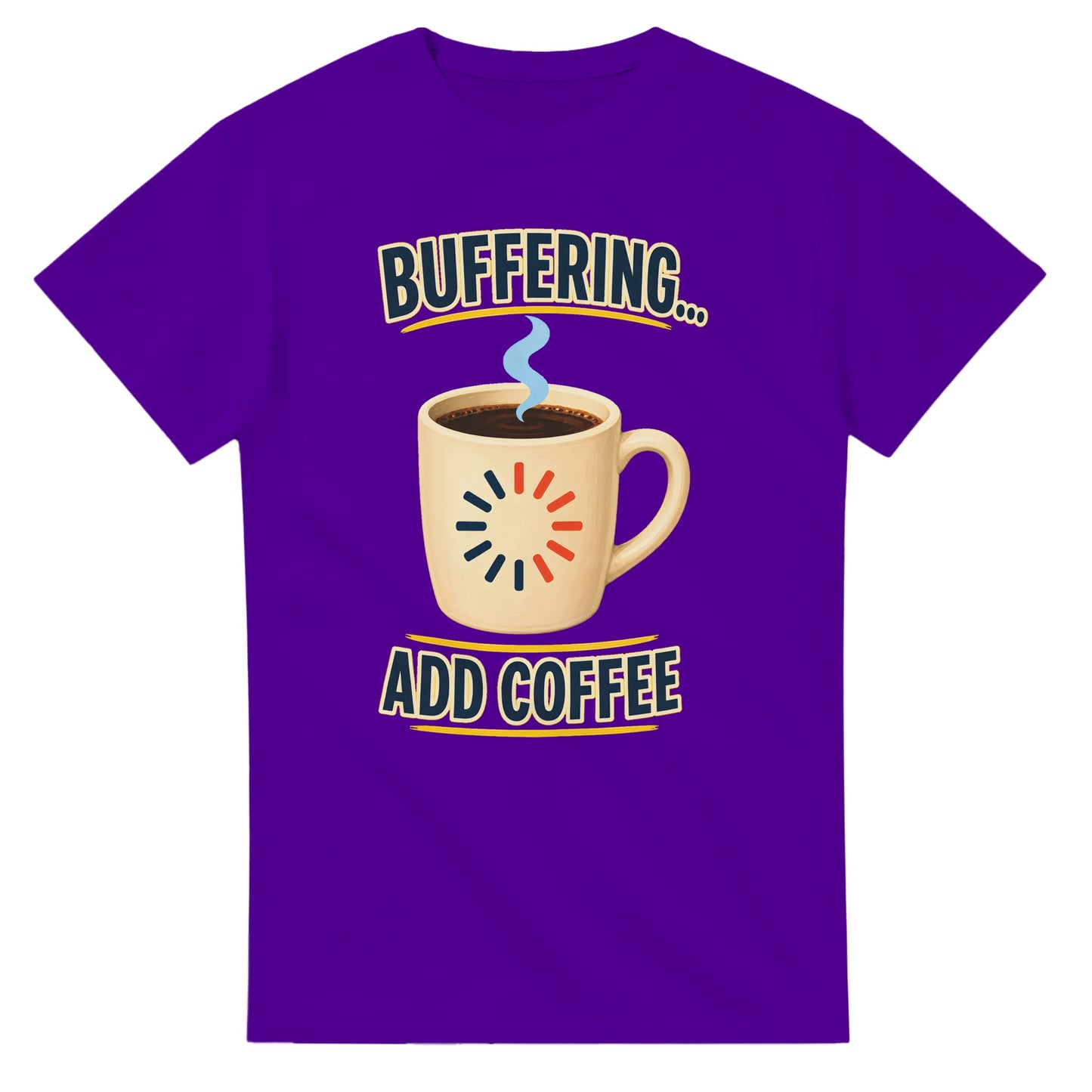 Buffering... Add Coffee — Outlined Loading Mug Graphic T-shirt — product view 16