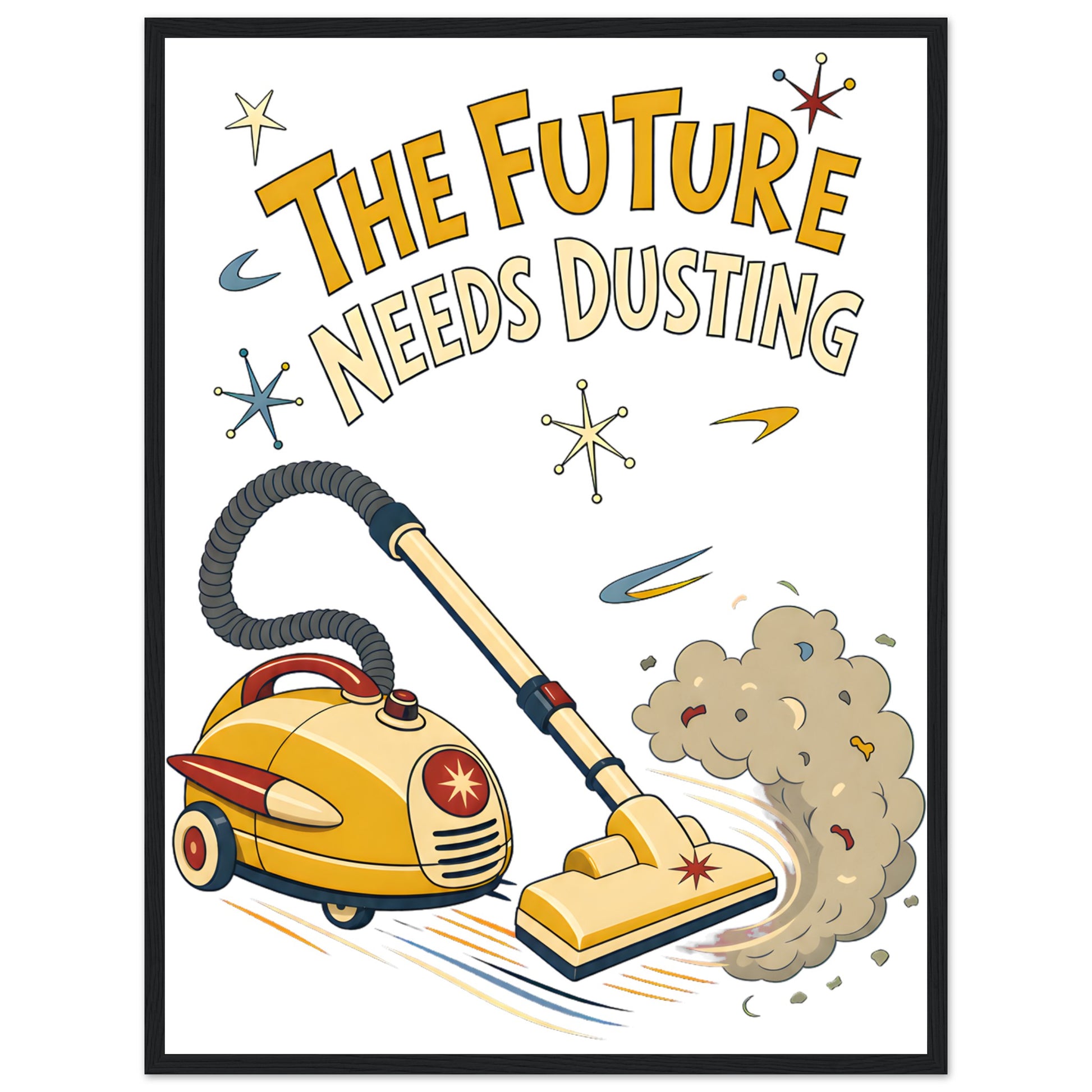 The Future Needs Dusting Framed Wall Art — product view 4