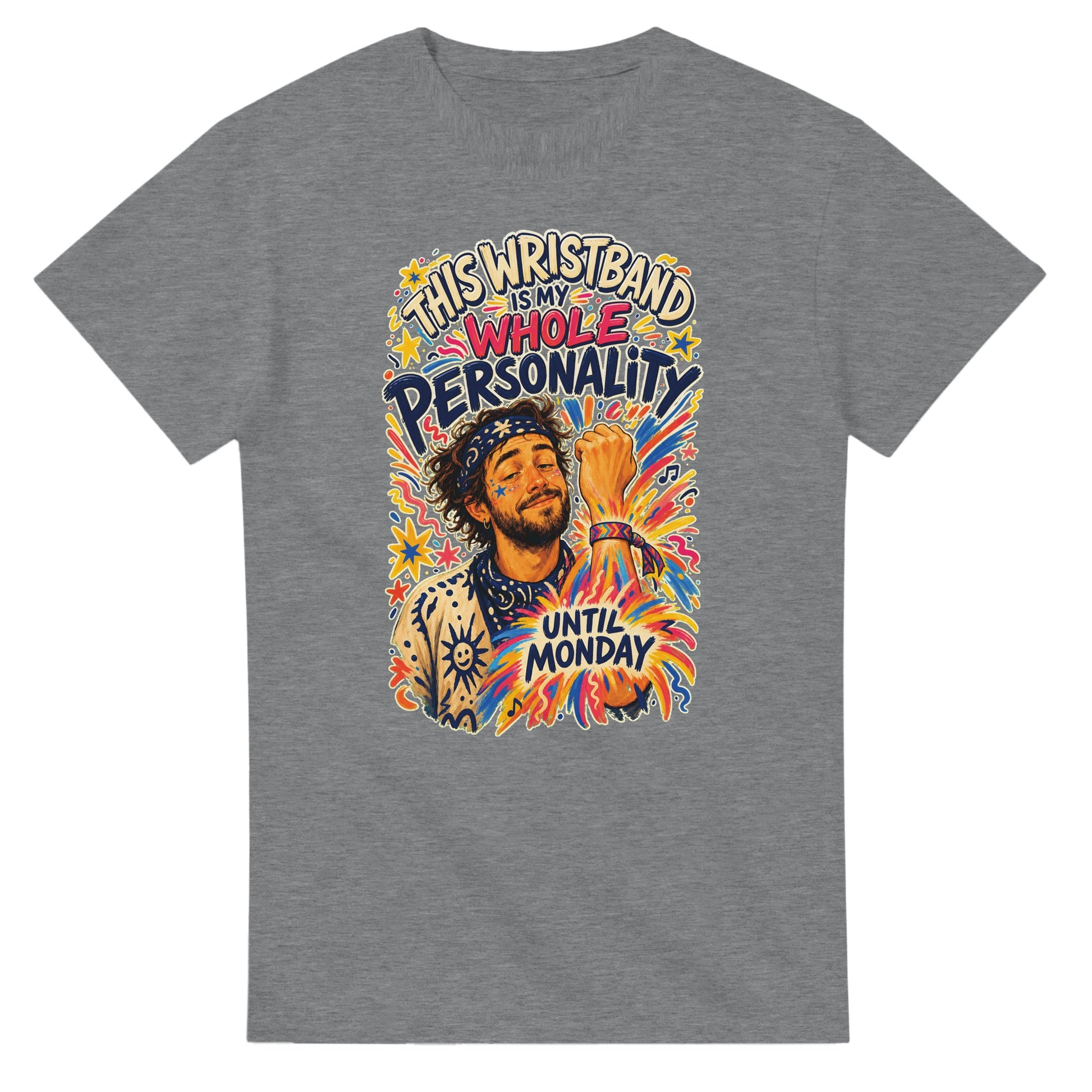 This Wristband Is My Whole Personality Until Monday T-shirt — product view 12