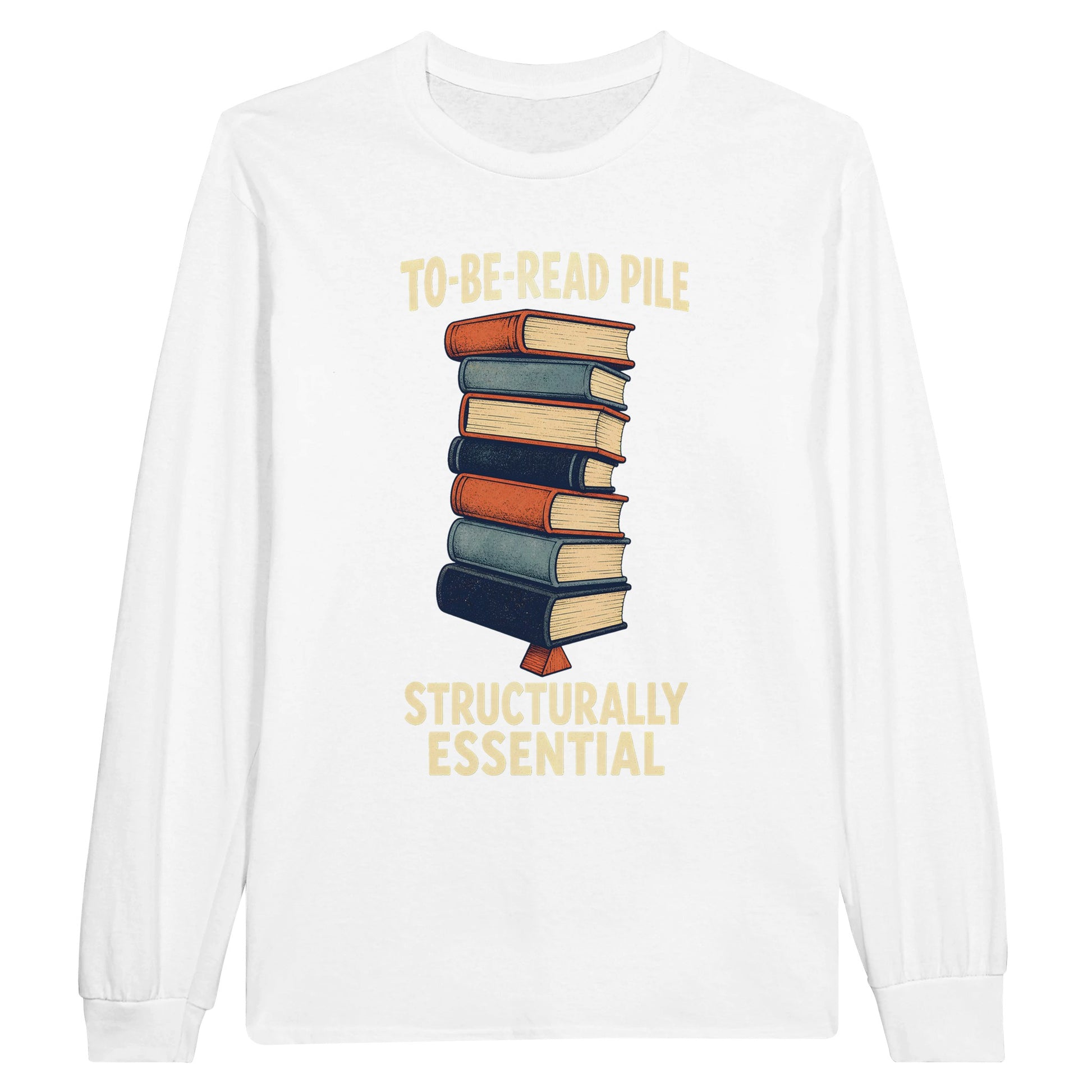 To-Be-Read Pile: Structurally Essential Book Graphic Long-Sleeve T-shirt — product view 1