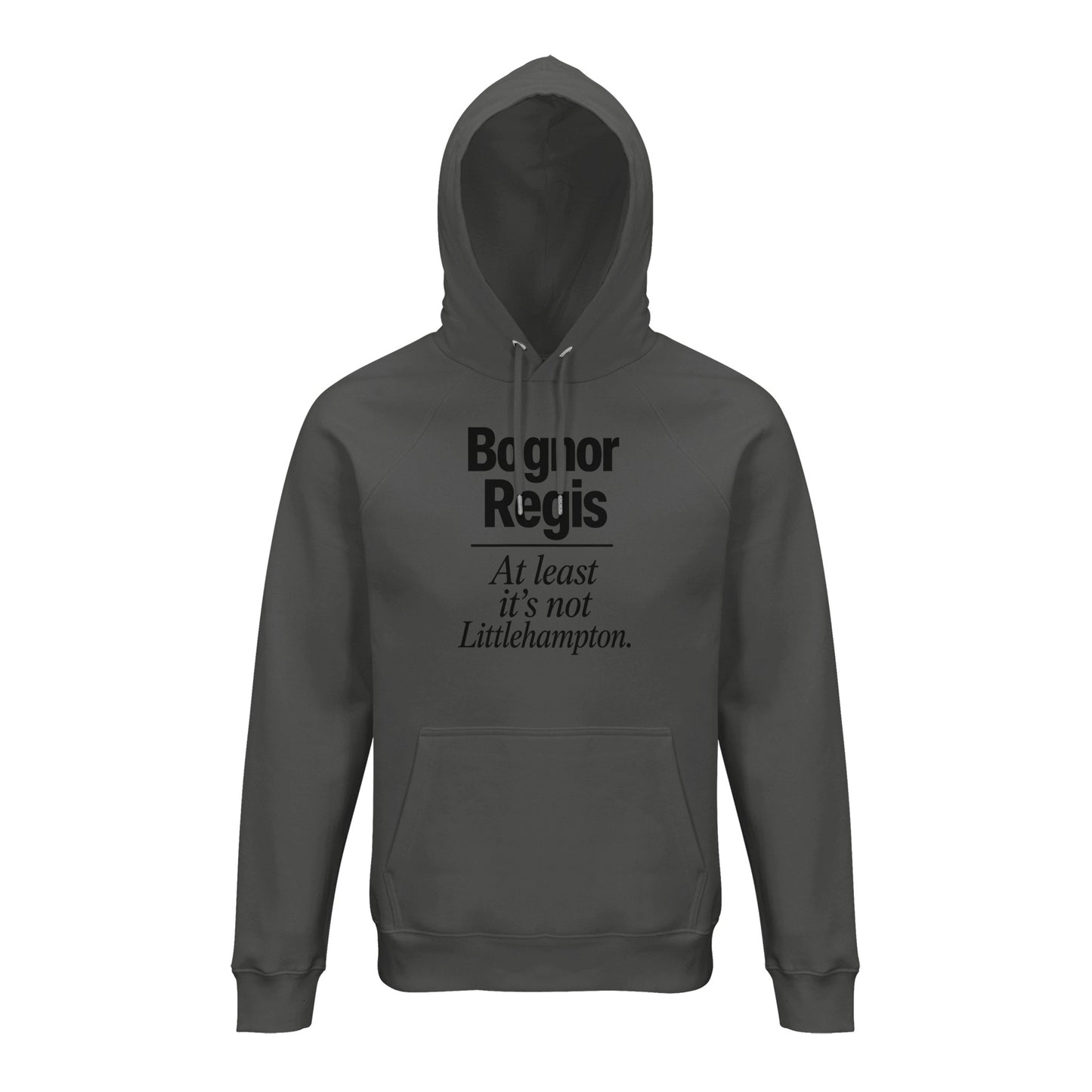 Bognor Regis — At Least It's Not Littlehampton Hoodie — product view 13