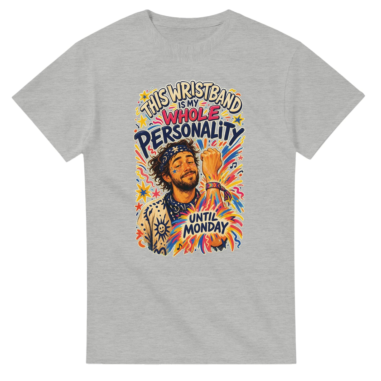 This Wristband Is My Whole Personality Until Monday T-shirt — product view 6
