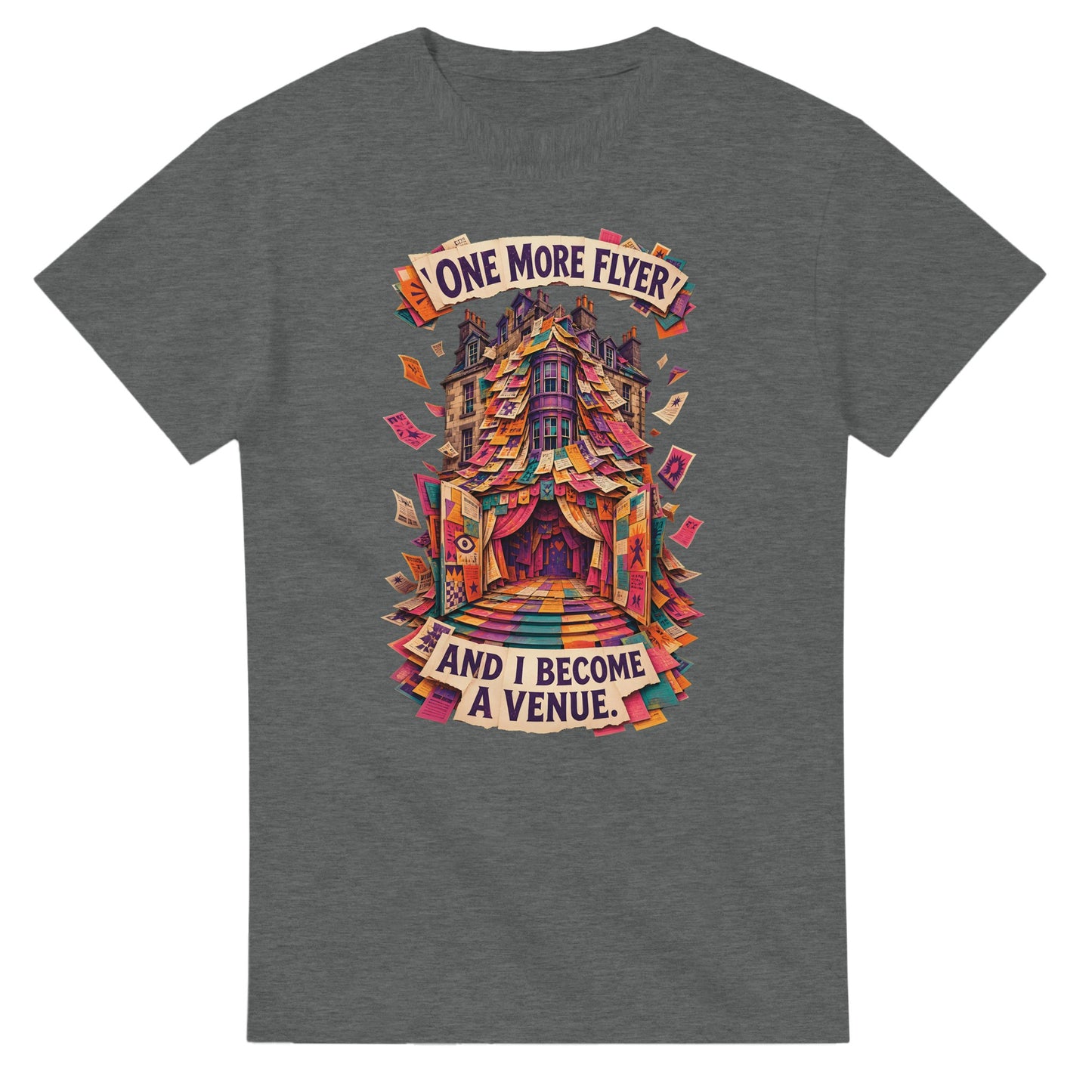 One More Flyer and I Become a Venue T-shirt — product view 3