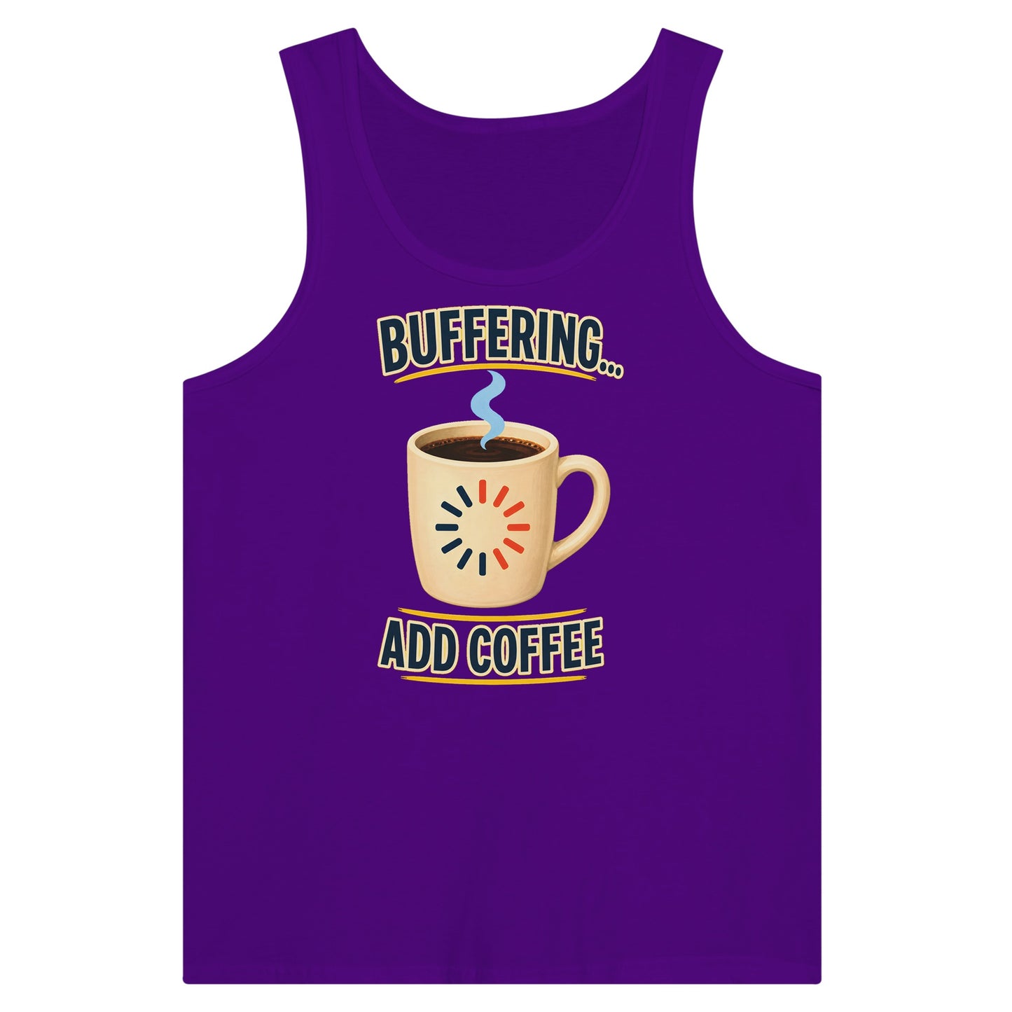 Buffering... Add Coffee — Outlined Loading Mug Graphic Premium Unisex Tank Top — product view 6