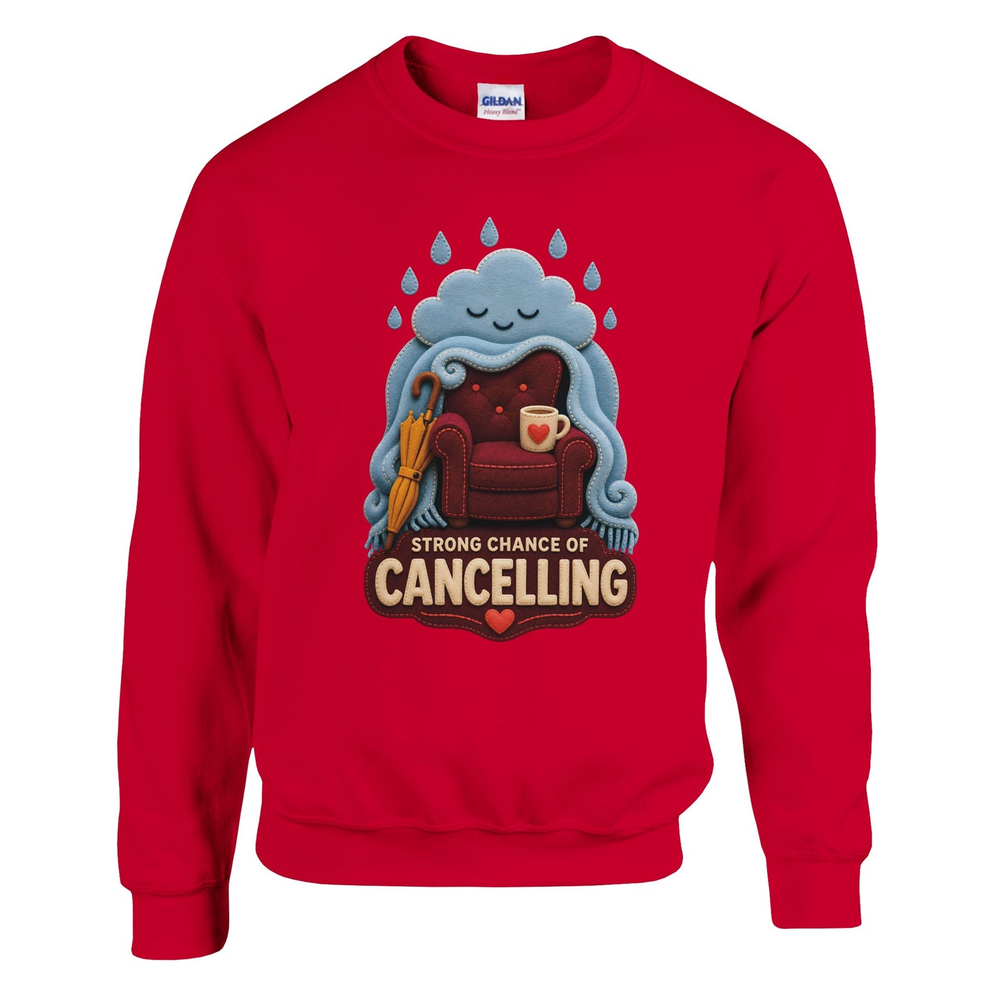 Strong Chance of Cancelling Sweatshirt — product view 15