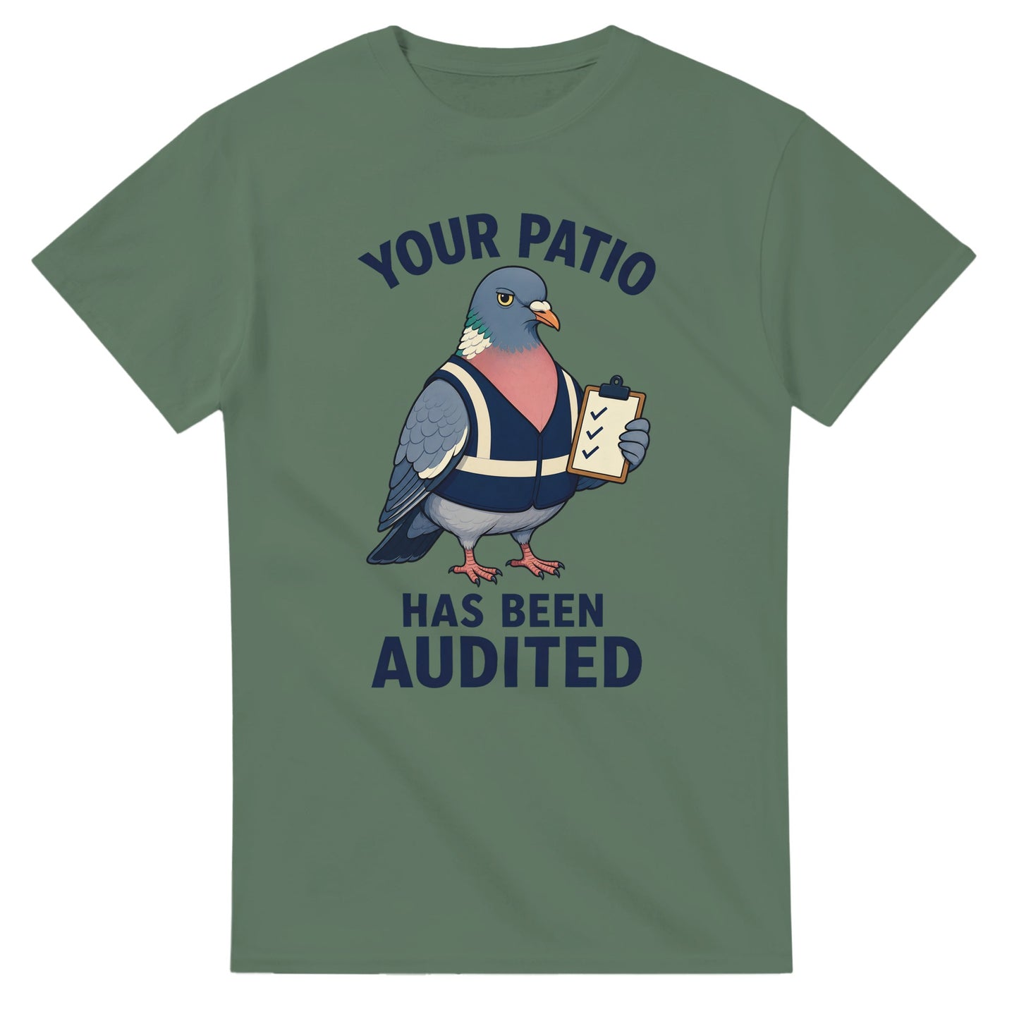 Your Patio Has Been Audited Pigeon Graphic T-shirt — product view 13