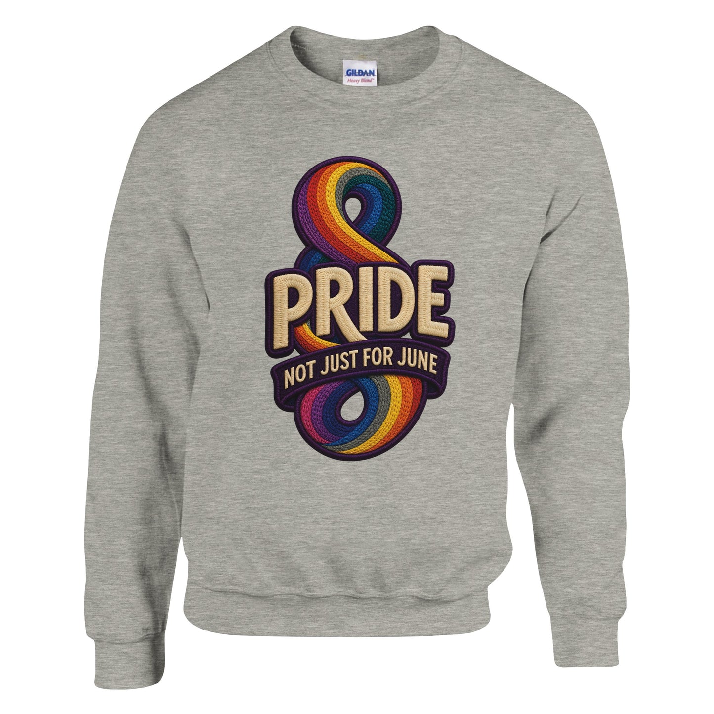 Pride: Not Just for June Sweatshirt — product view 16