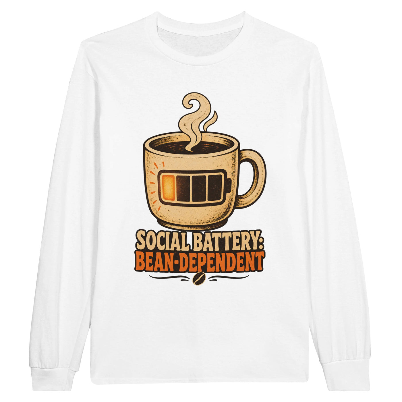 Social Battery: Bean-Dependent Graphic Long-Sleeve T-shirt