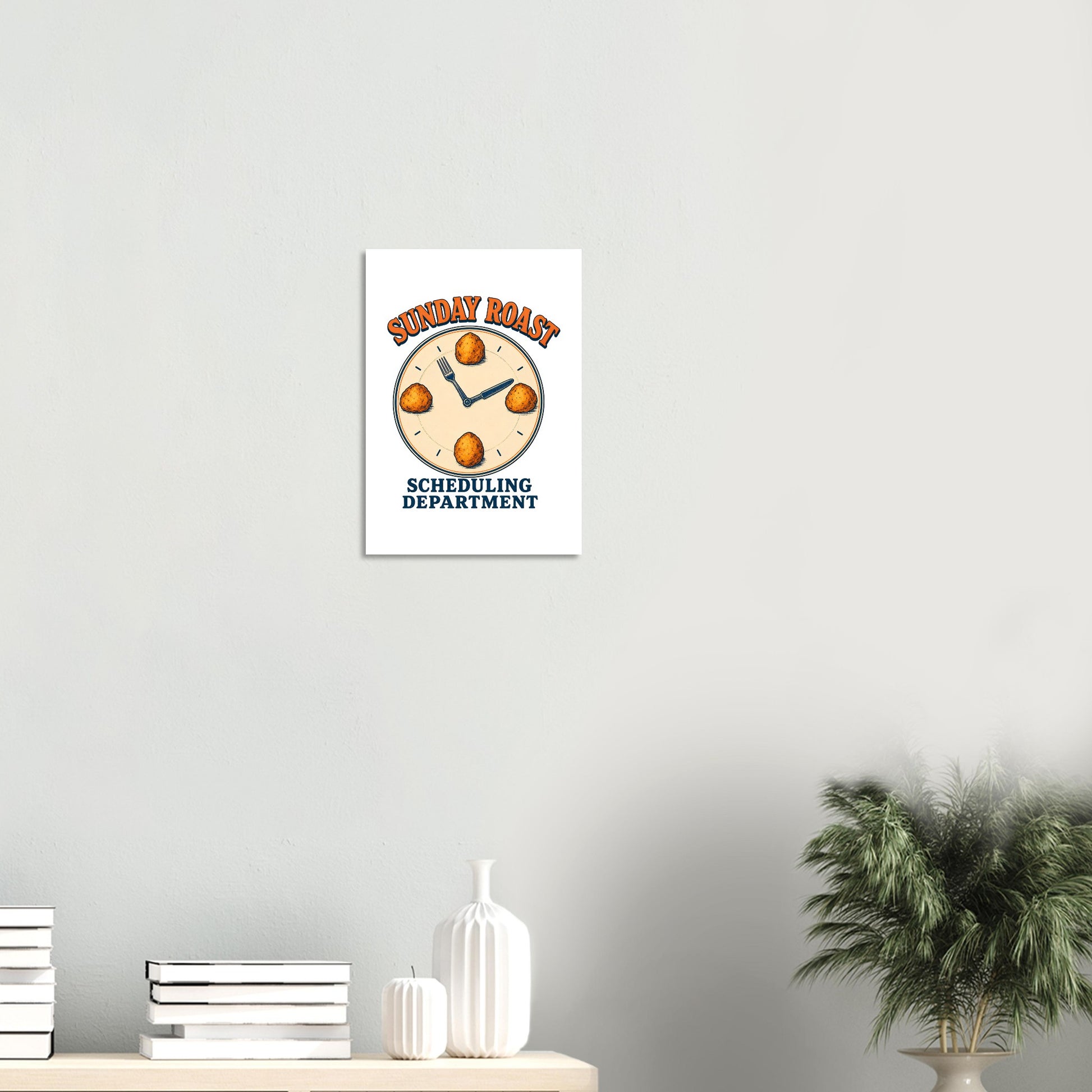 Sunday Roast Scheduling Department Poster — product view 8