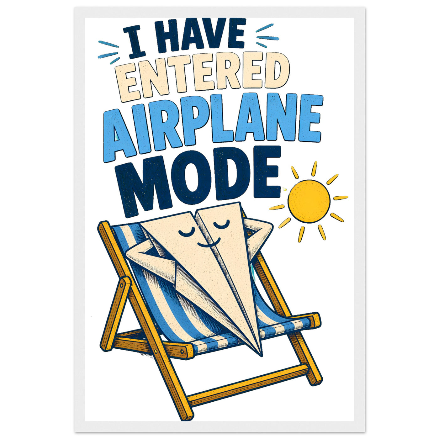 I Have Entered Airplane Mode Graphic Framed Wall Art