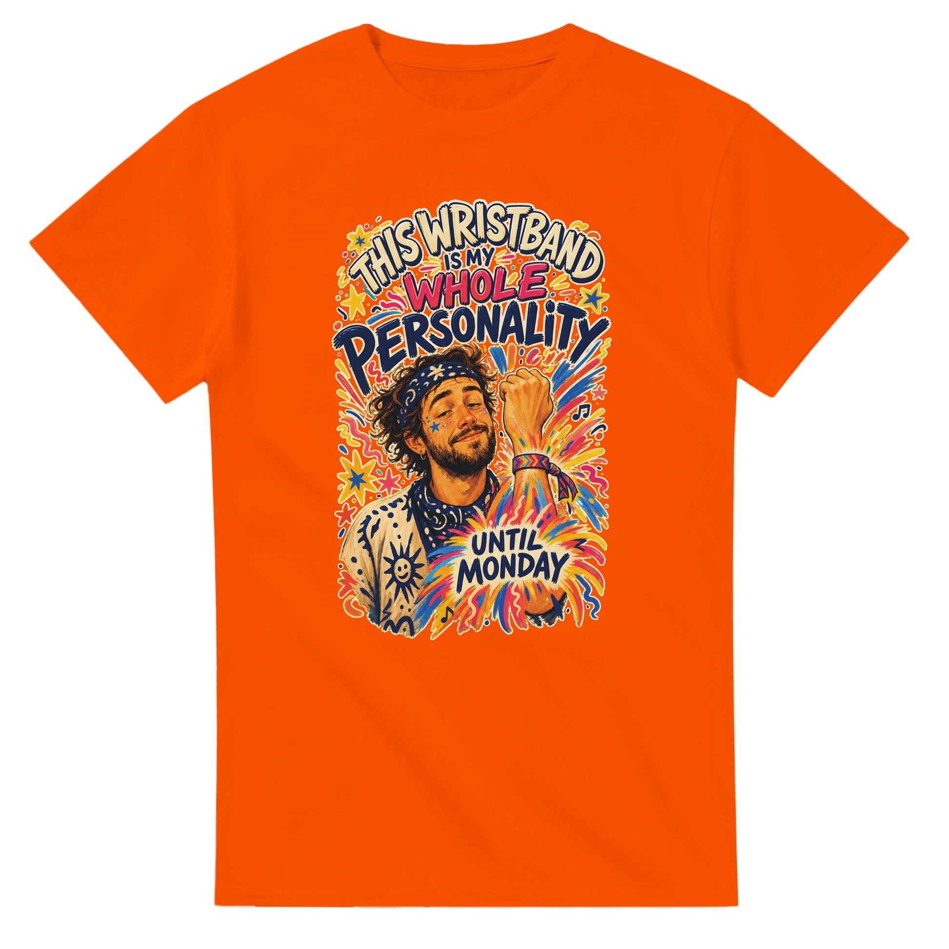 This Wristband Is My Whole Personality Until Monday T-shirt — product view 7