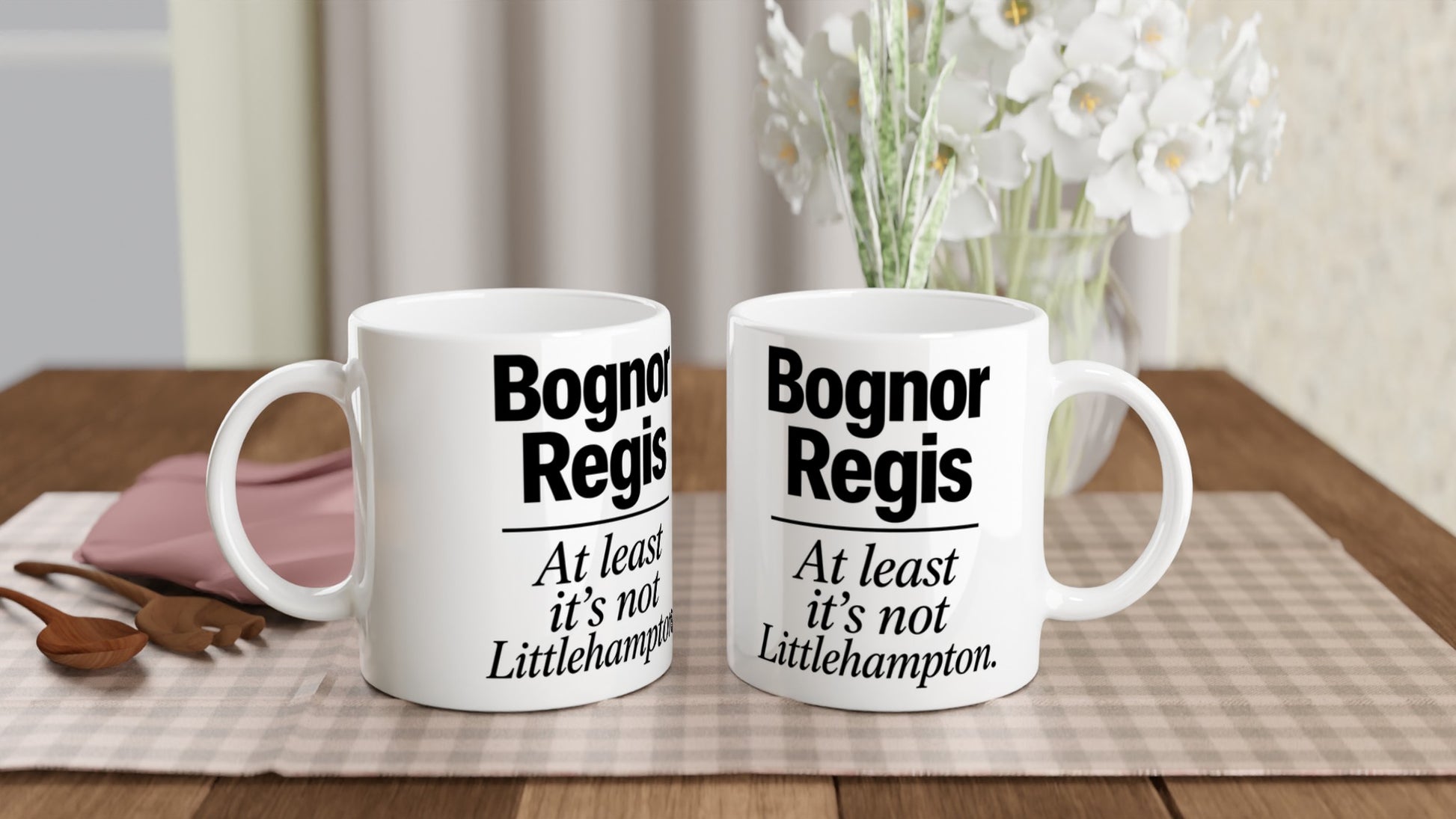Bognor Regis — At Least It's Not Littlehampton Mug — product view 4