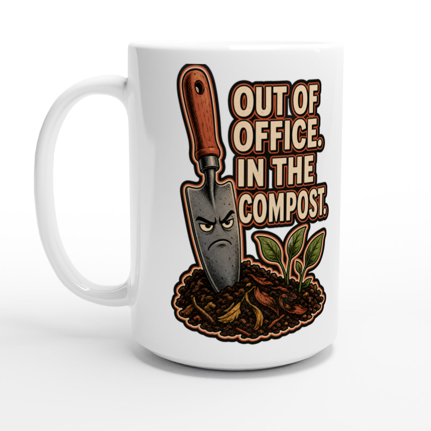 Out of Office, In the Compost Large Mug