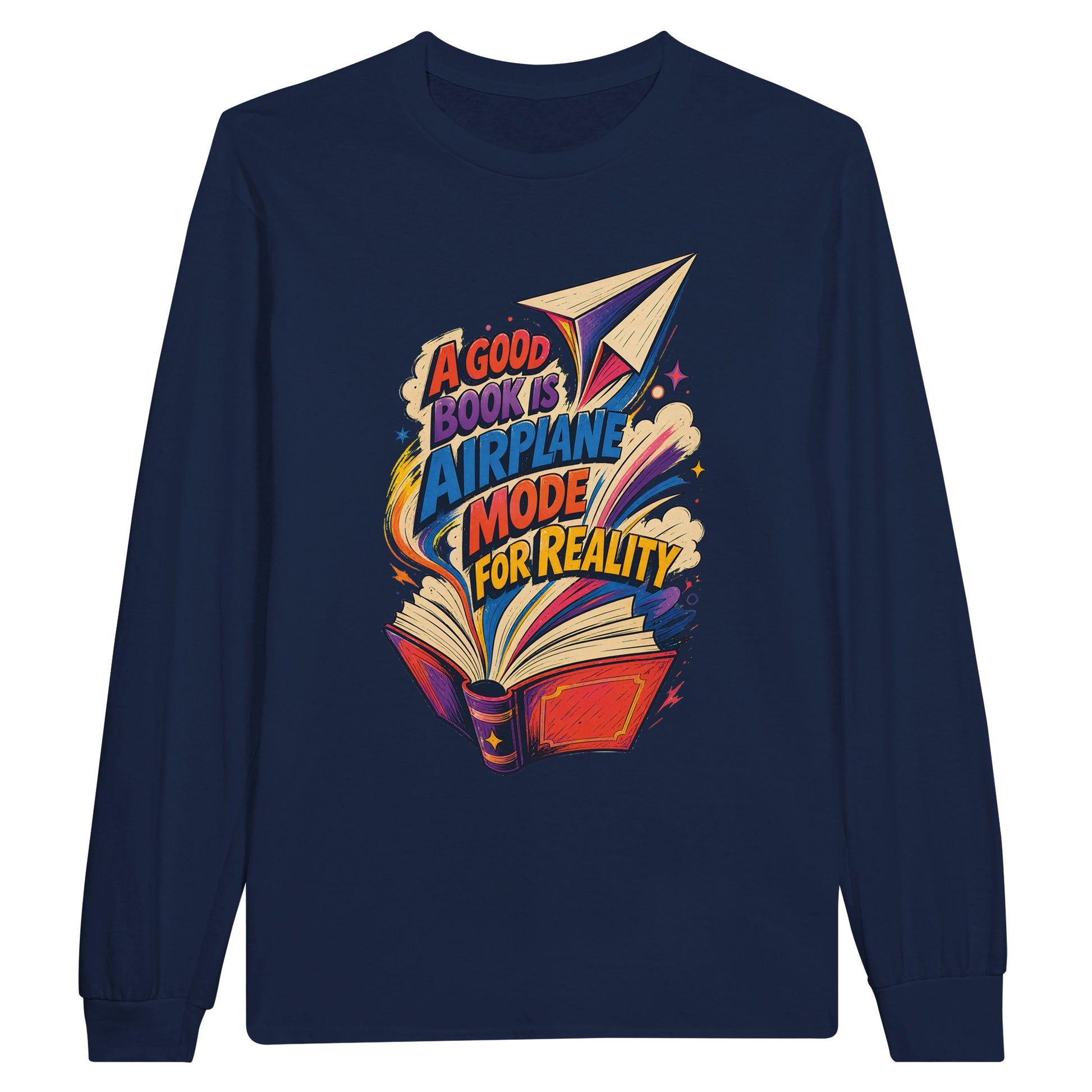 A Good Book Is Airplane Mode for Reality Long-Sleeve T-shirt — product view 11