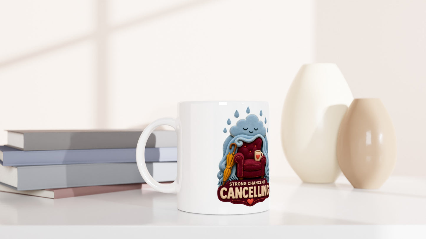 Strong Chance of Cancelling Mug — product view 5