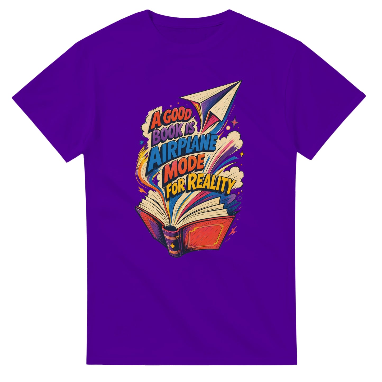 A Good Book Is Airplane Mode for Reality T-shirt — product view 16