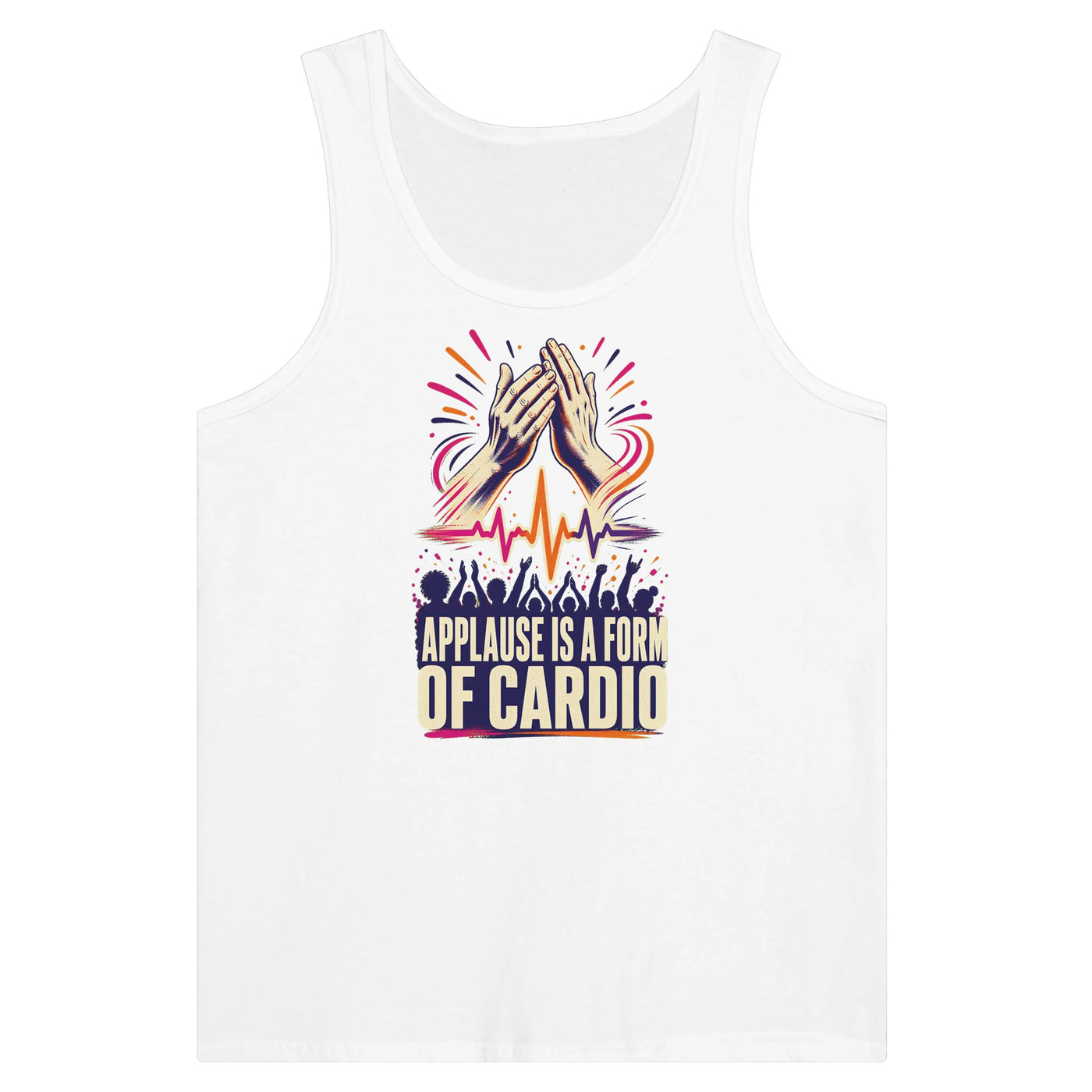 Applause Is a Form of Cardio Premium Unisex Tank Top