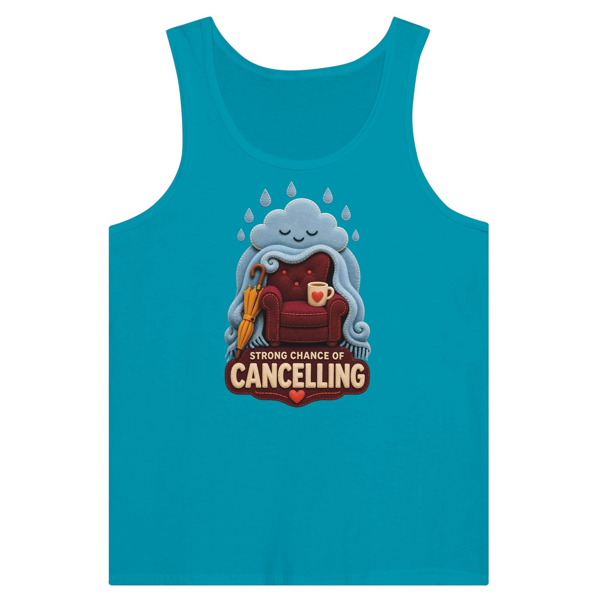 Strong Chance of Cancelling Premium Unisex Tank Top — product view 2