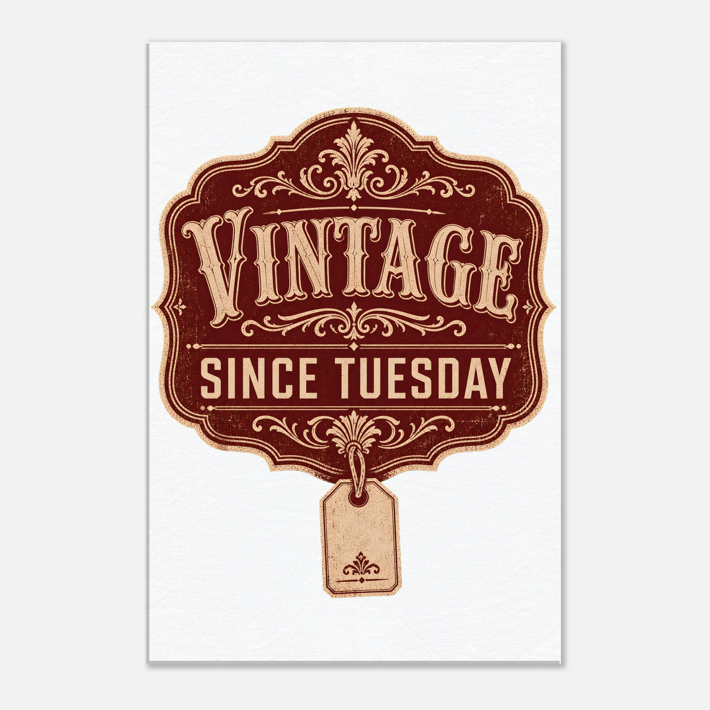 Vintage Since Tuesday Canvas