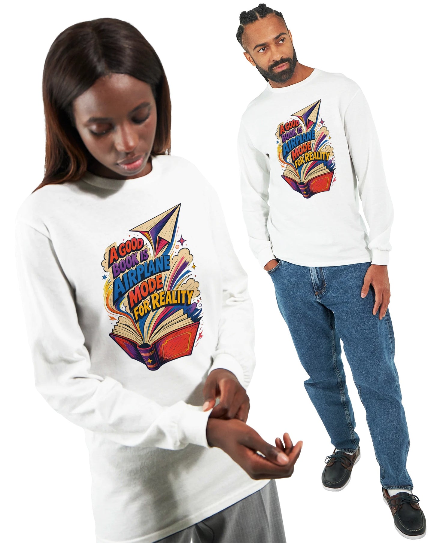 A Good Book Is Airplane Mode for Reality Long-Sleeve T-shirt — product view 15