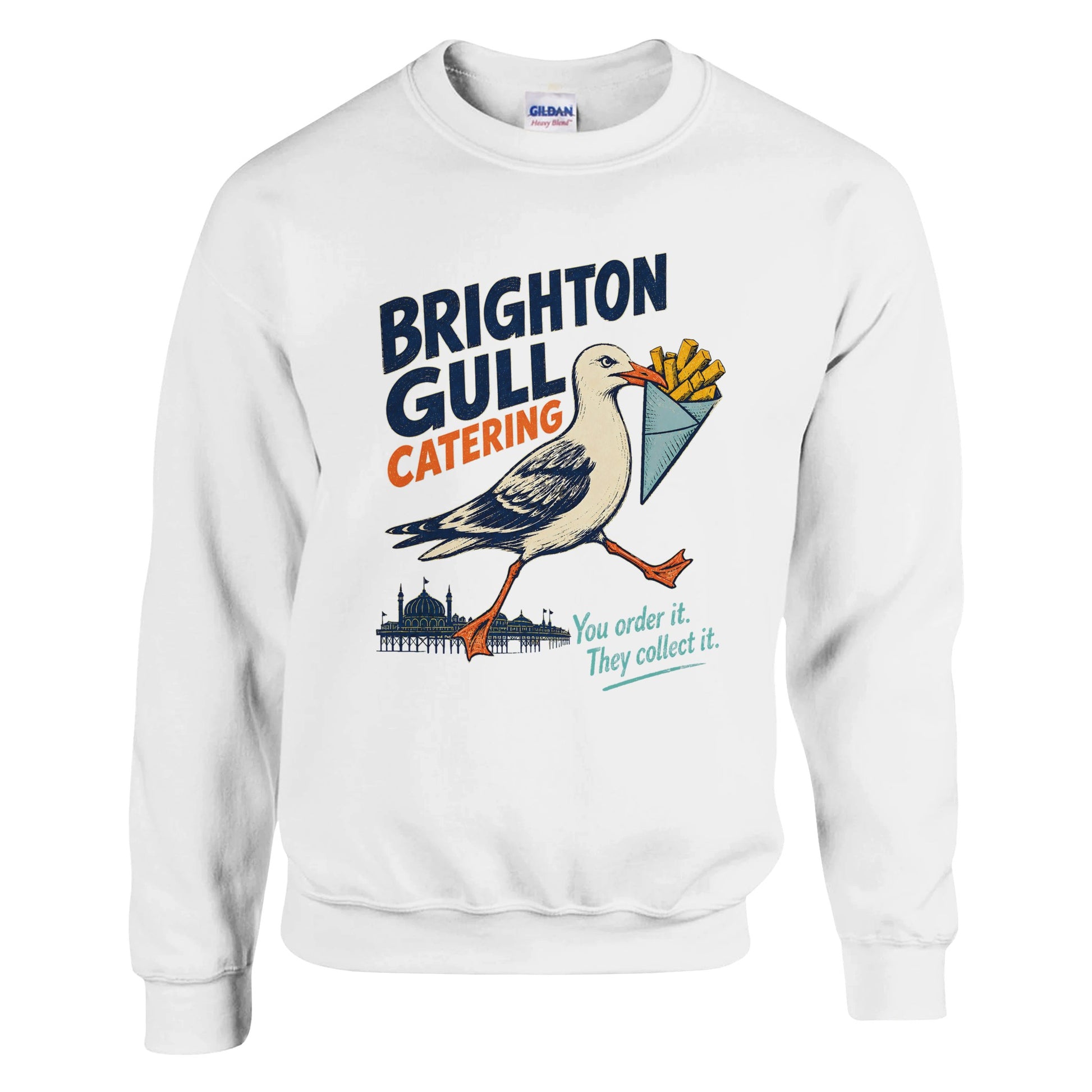 Brighton Gull Catering - You Order It, They Collect It Sweatshirt — product view 1