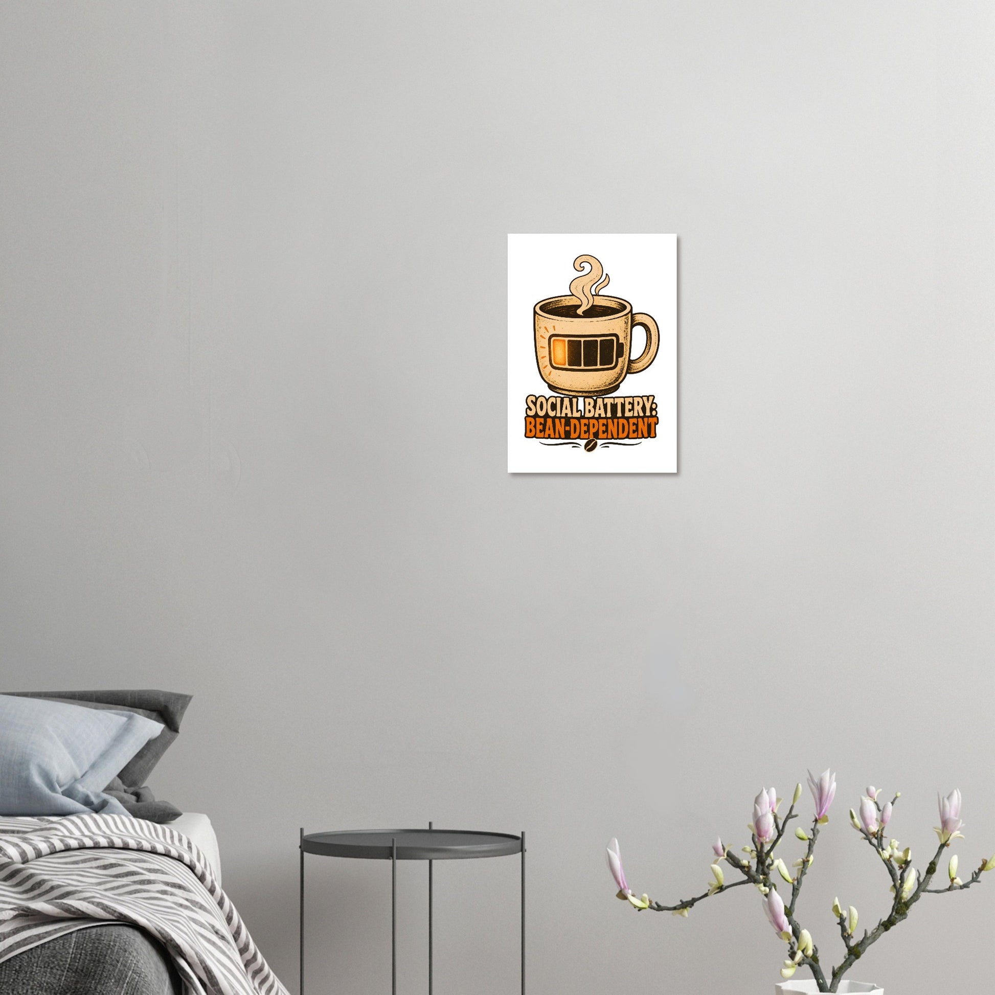 Social Battery: Bean-Dependent Graphic Poster — product view 7