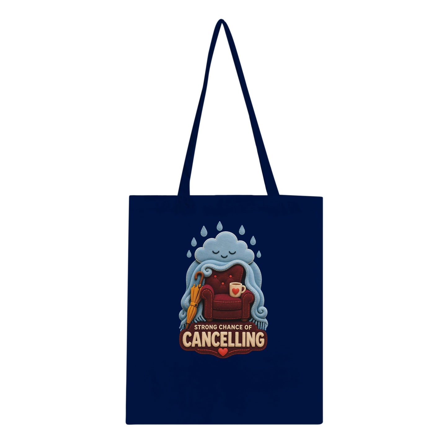 Strong Chance of Cancelling Tote Bag — product view 2