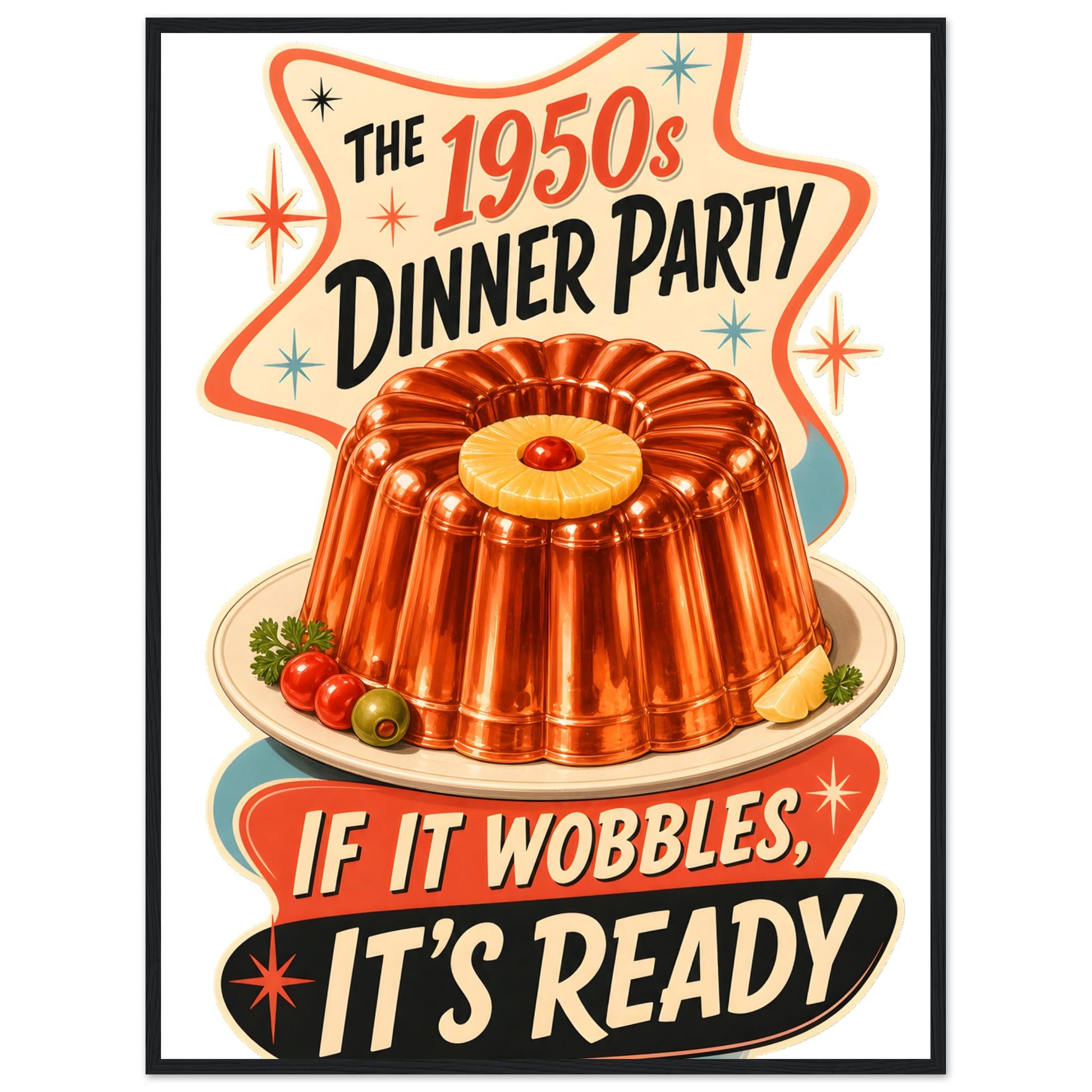 The 1950s Dinner Party — If It Wobbles, It's Ready Framed Wall Art — product view 8