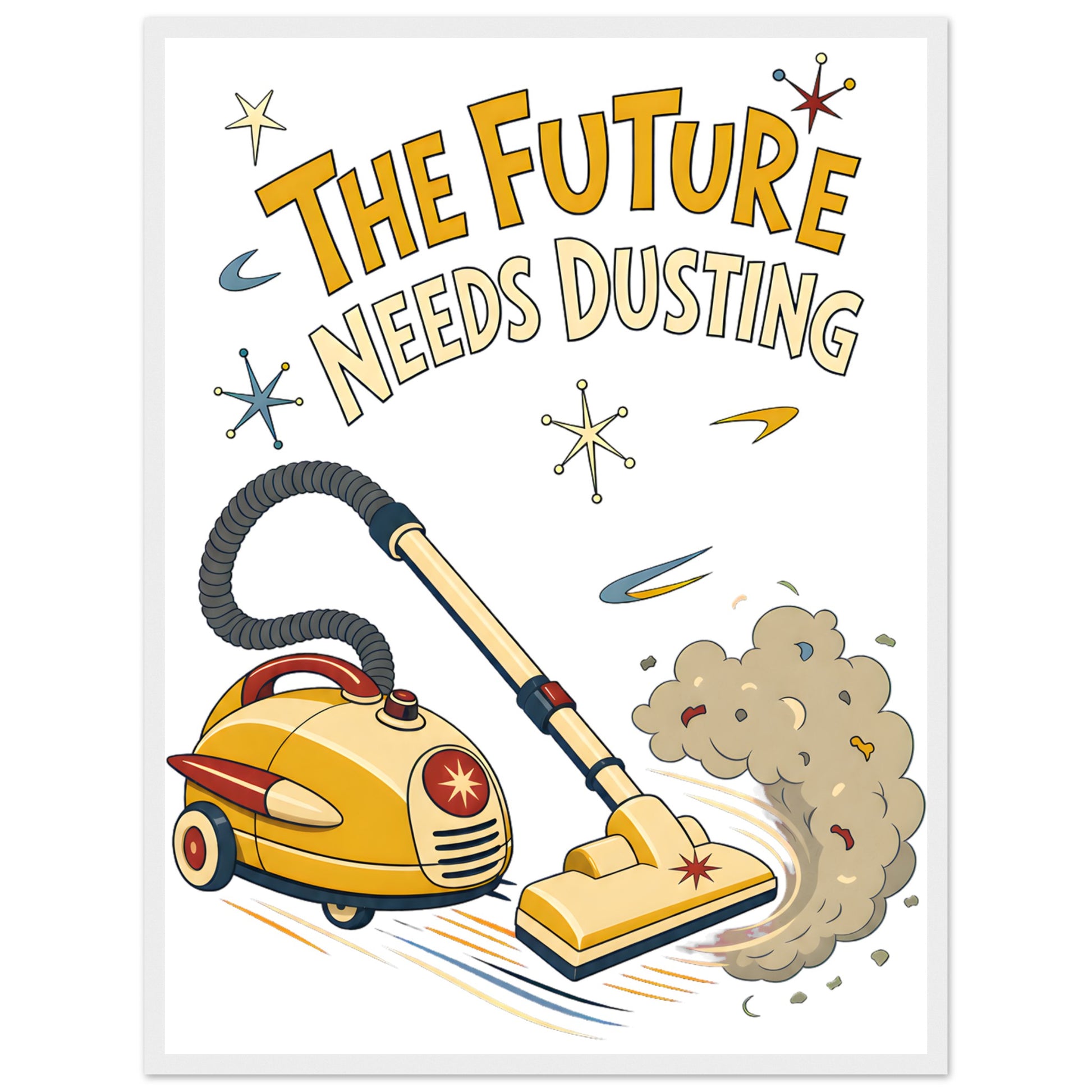 The Future Needs Dusting Framed Wall Art — product view 2
