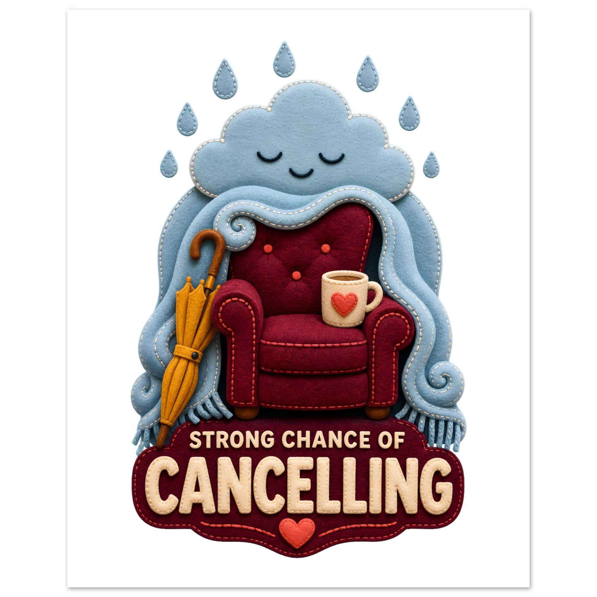 Strong Chance of Cancelling Poster — product view 3