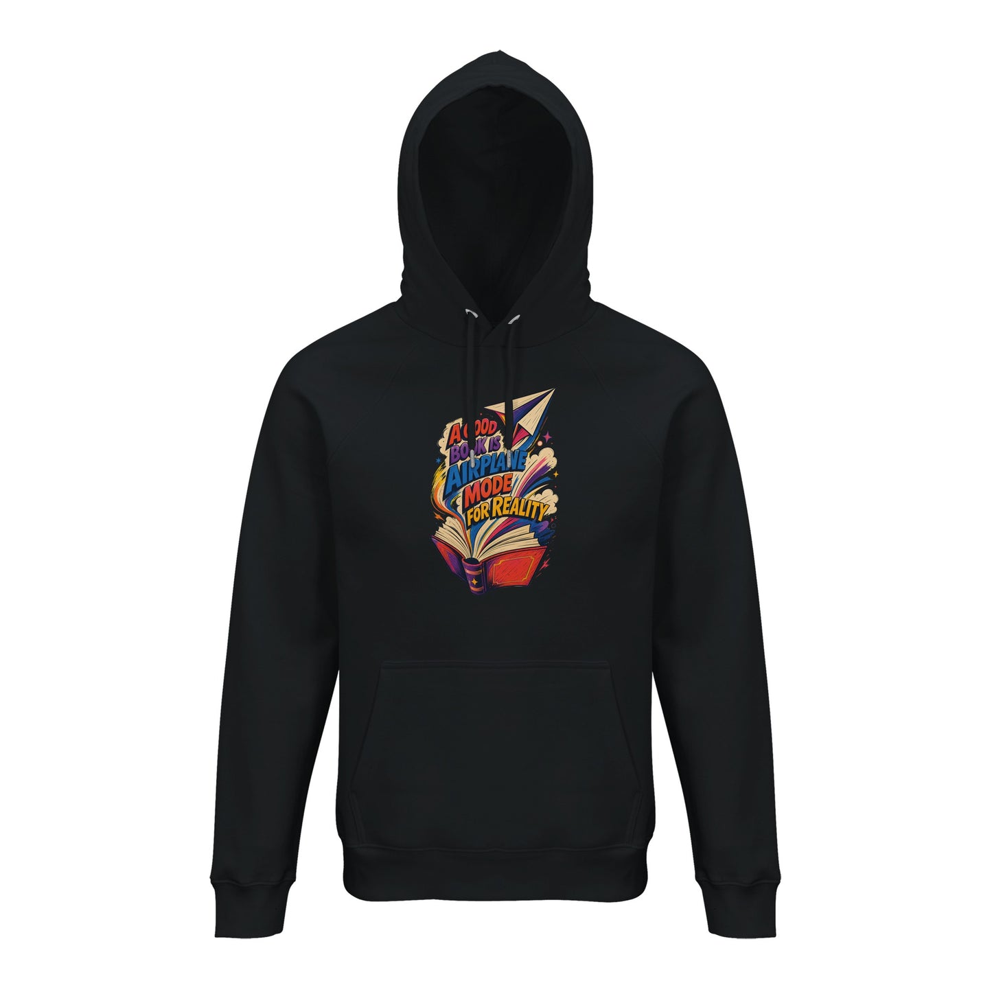 A Good Book Is Airplane Mode for Reality Hoodie — product view 2