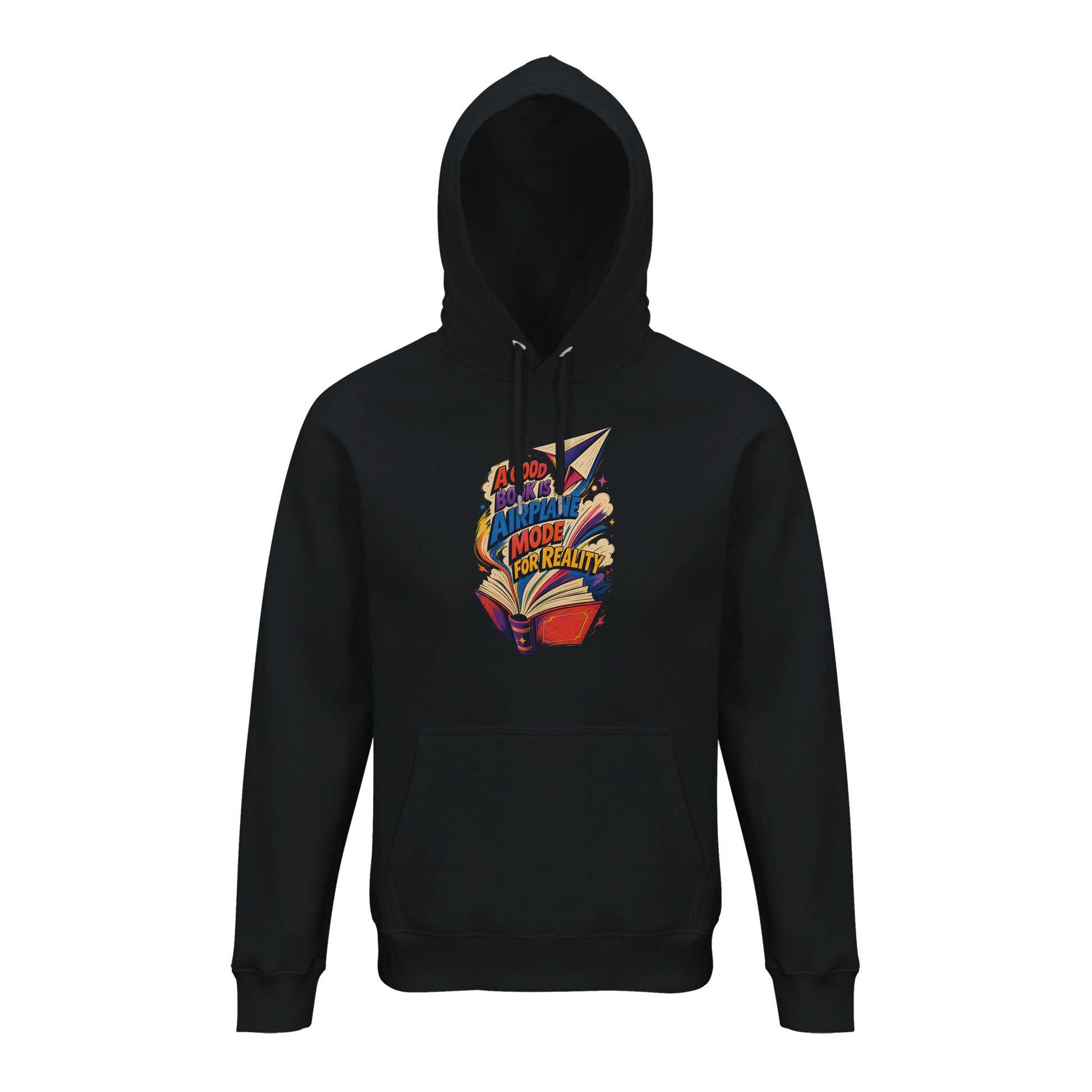 A Good Book Is Airplane Mode for Reality Hoodie — product view 2