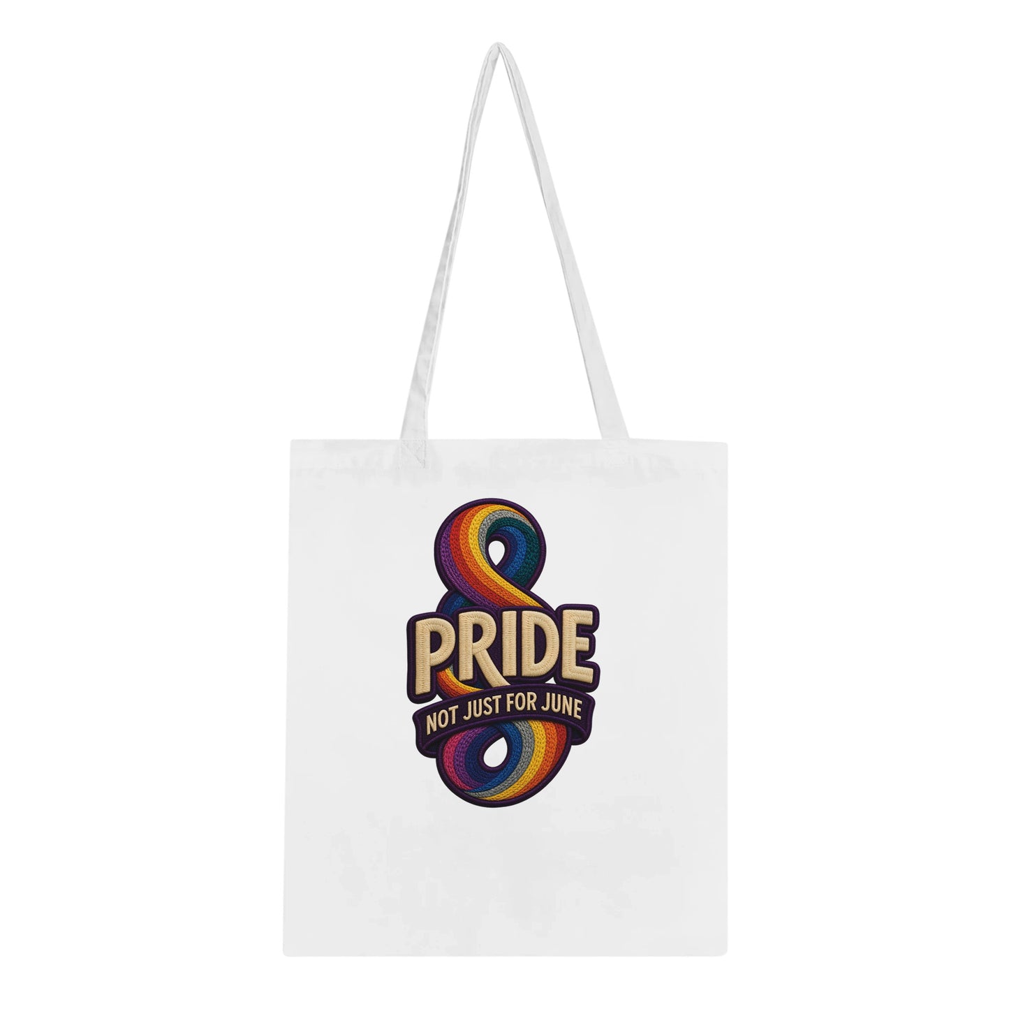 Pride: Not Just for June Tote Bag — product view 5