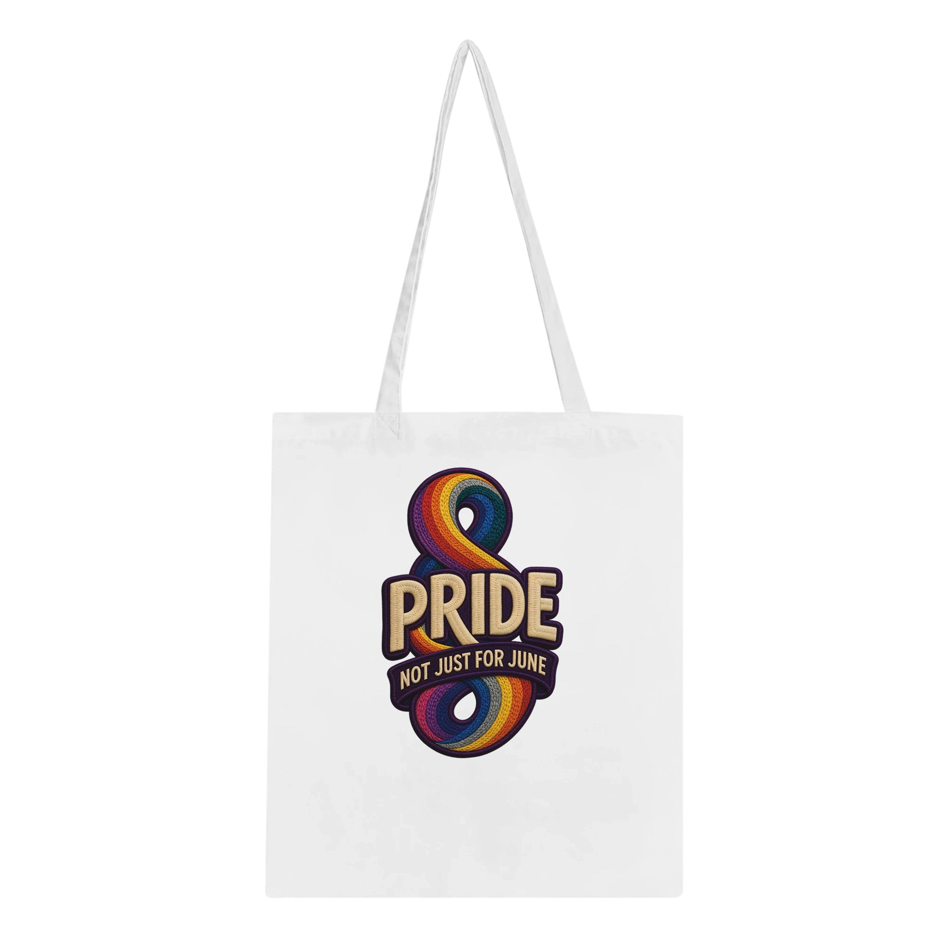 Pride: Not Just for June Tote Bag — product view 1