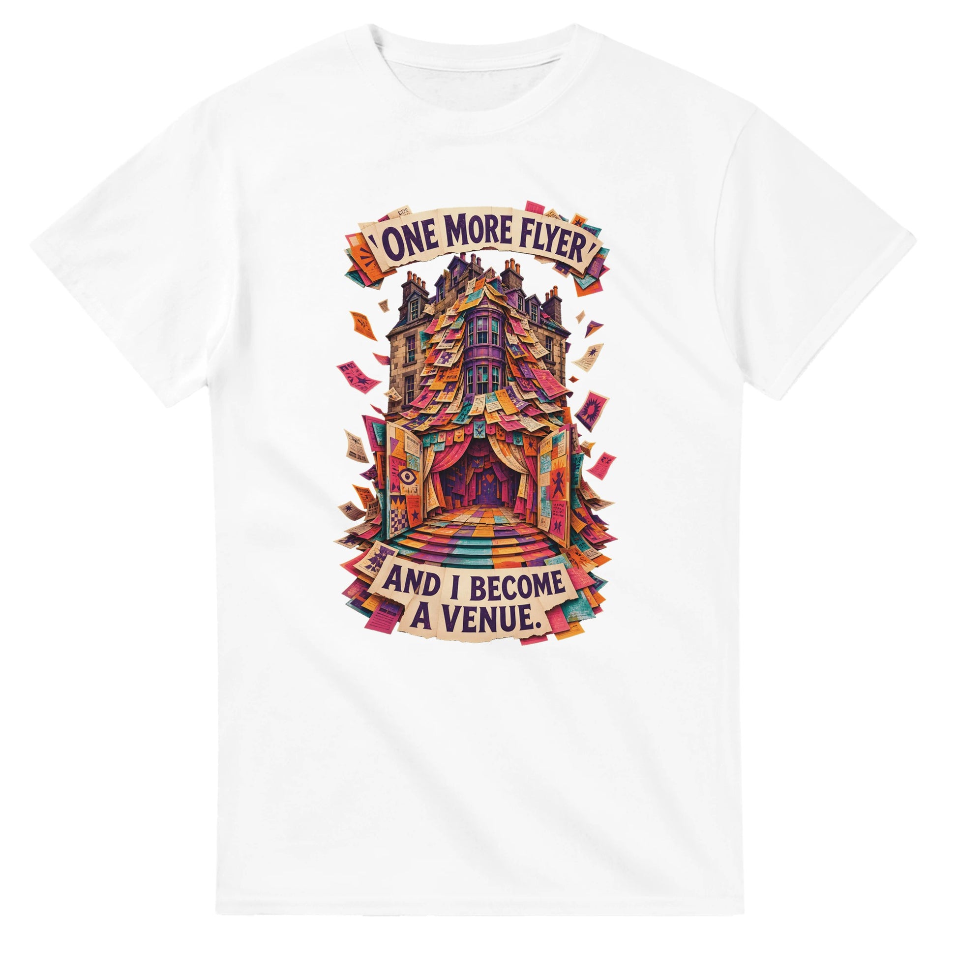 One More Flyer and I Become a Venue T-shirt — product view 1