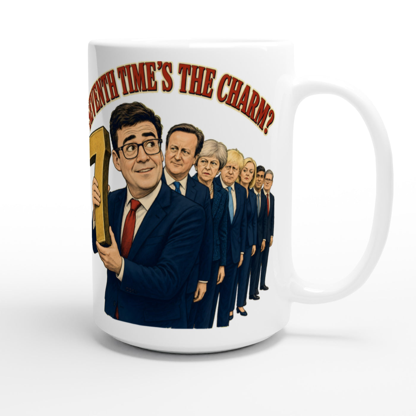 Seventh Time’s the Charm? UK Prime Minister Caricature Large Mug