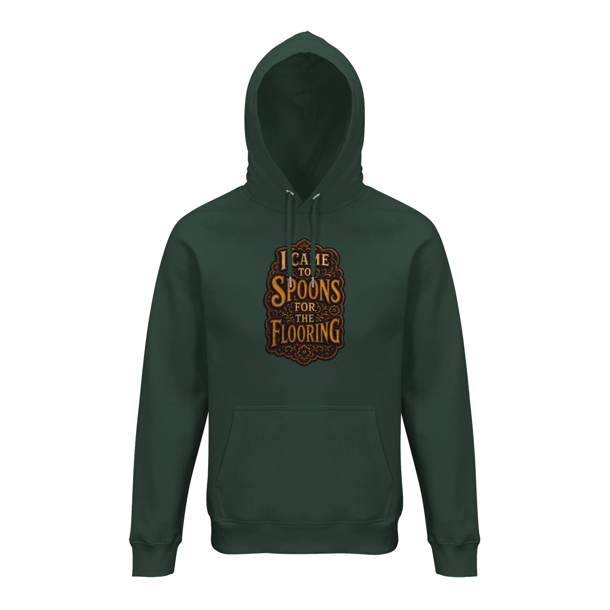 I Came to Spoons for the Flooring Hoodie — product view 11