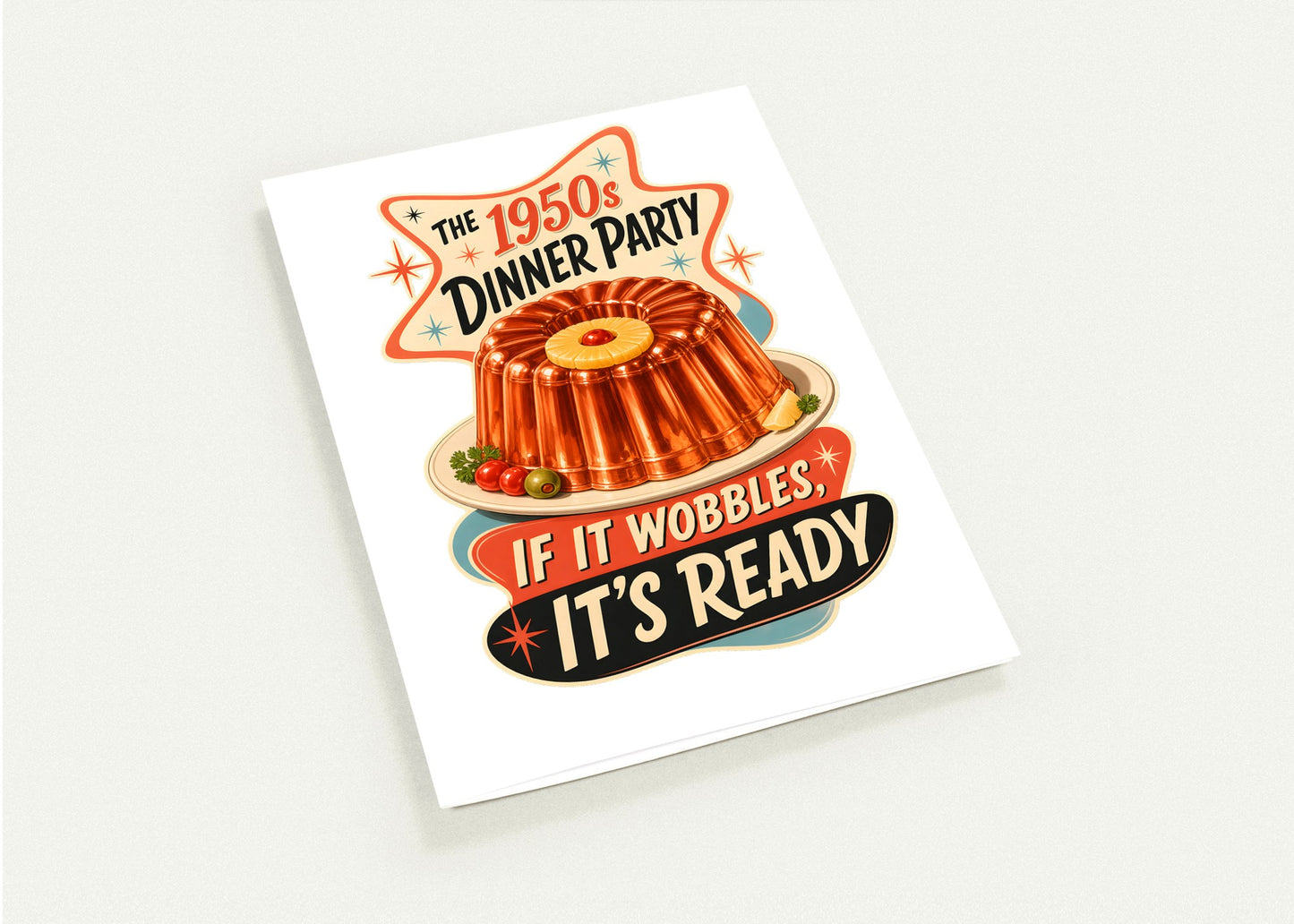 The 1950s Dinner Party — If It Wobbles, It's Ready Greeting Card Pack — product view 4