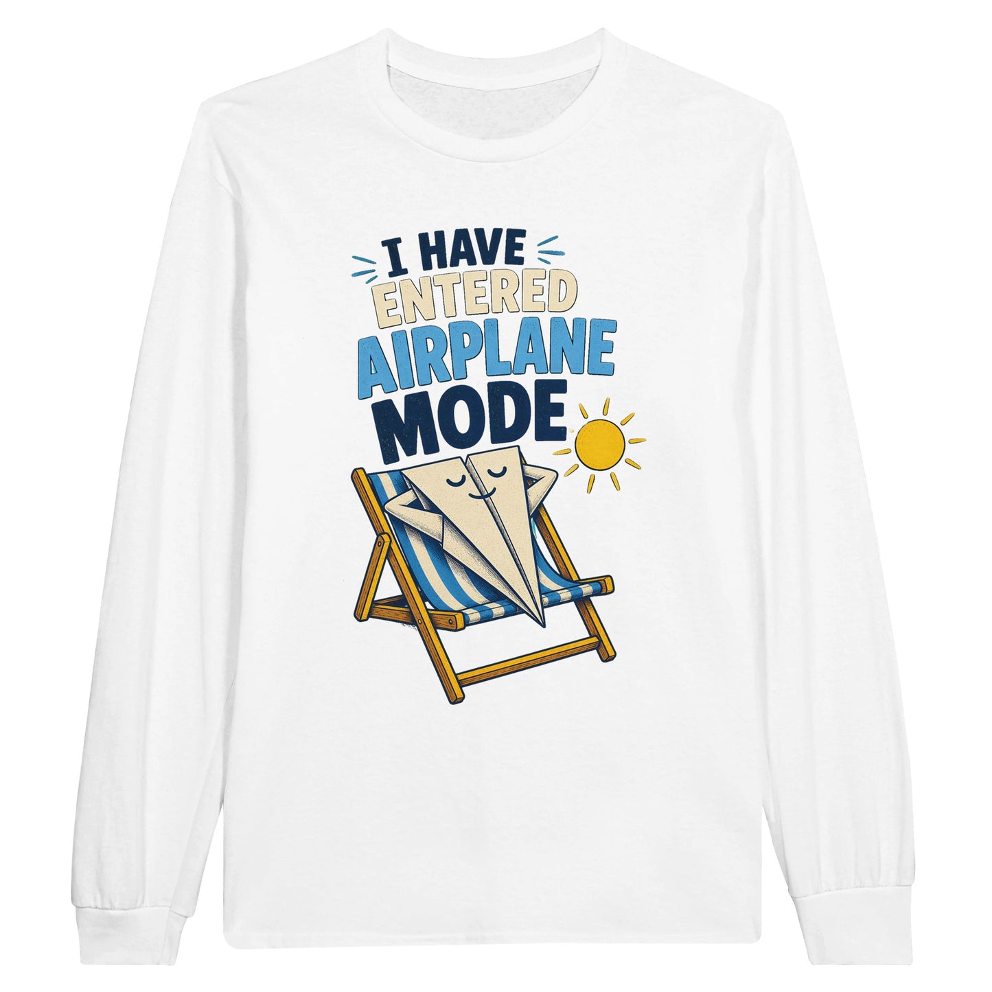 I Have Entered Airplane Mode Graphic Long-Sleeve T-shirt — product view 1