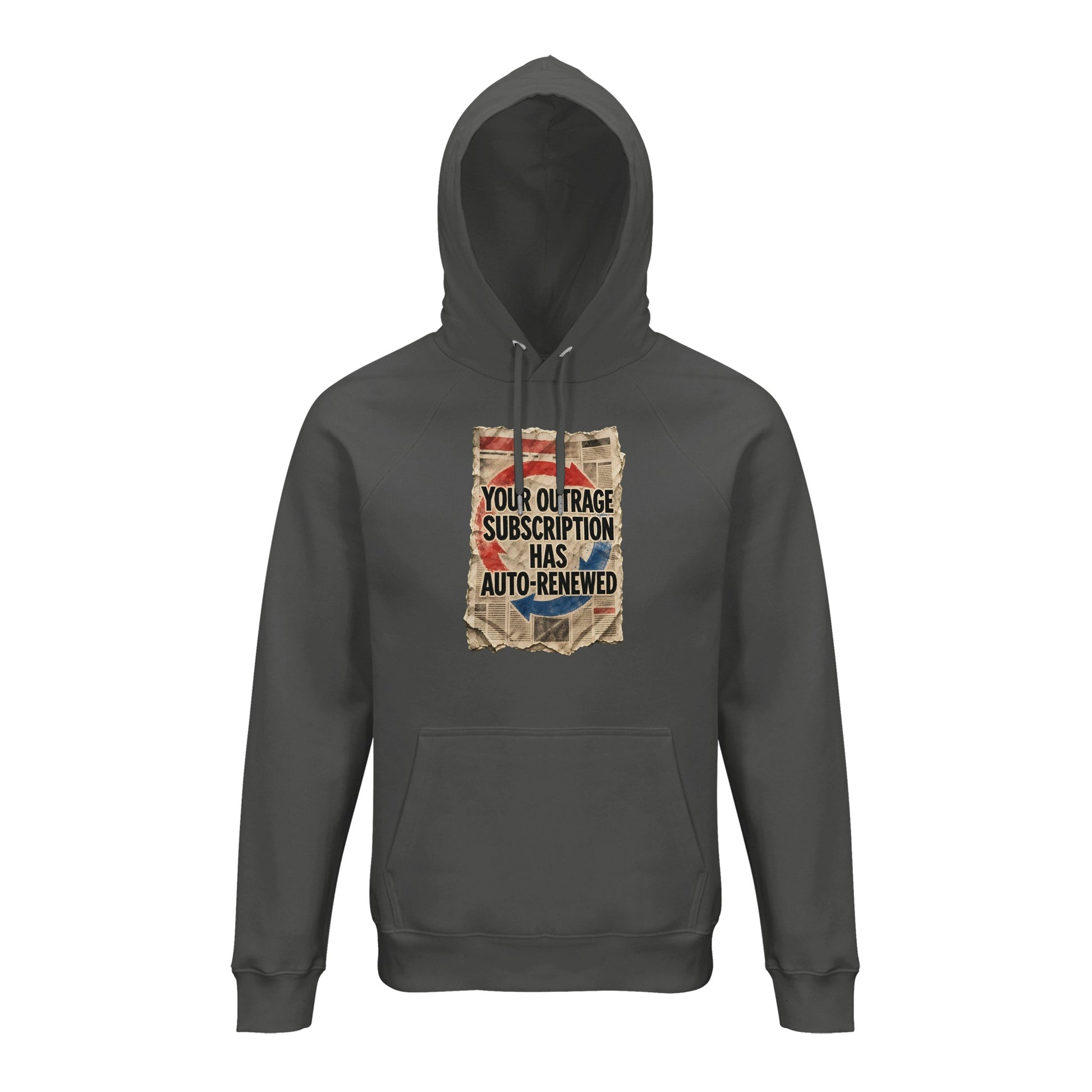Your Outrage Subscription Has Auto-Renewed Hoodie — product view 13