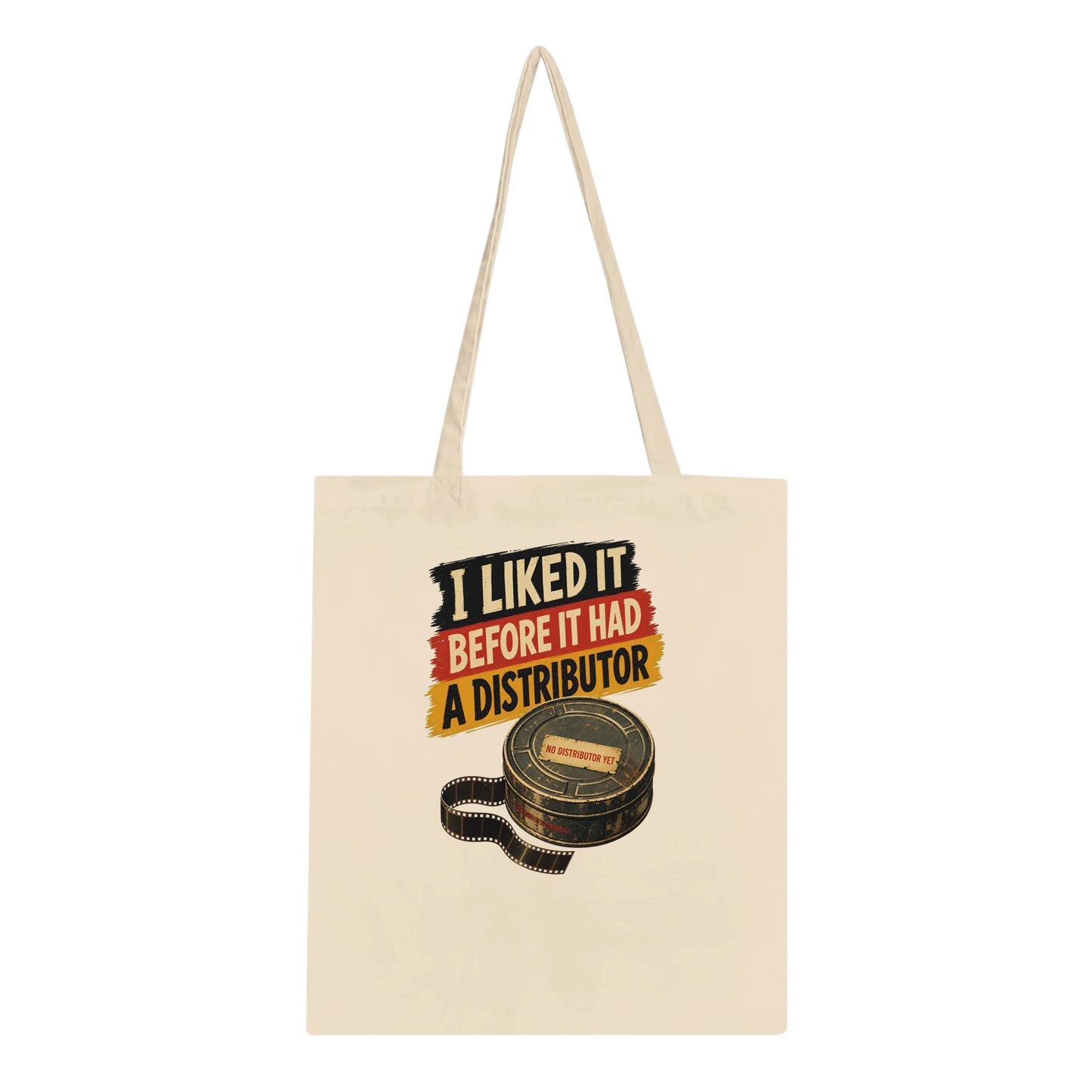 I Liked It Before It Had a Distributor Tote Bag — product view 1