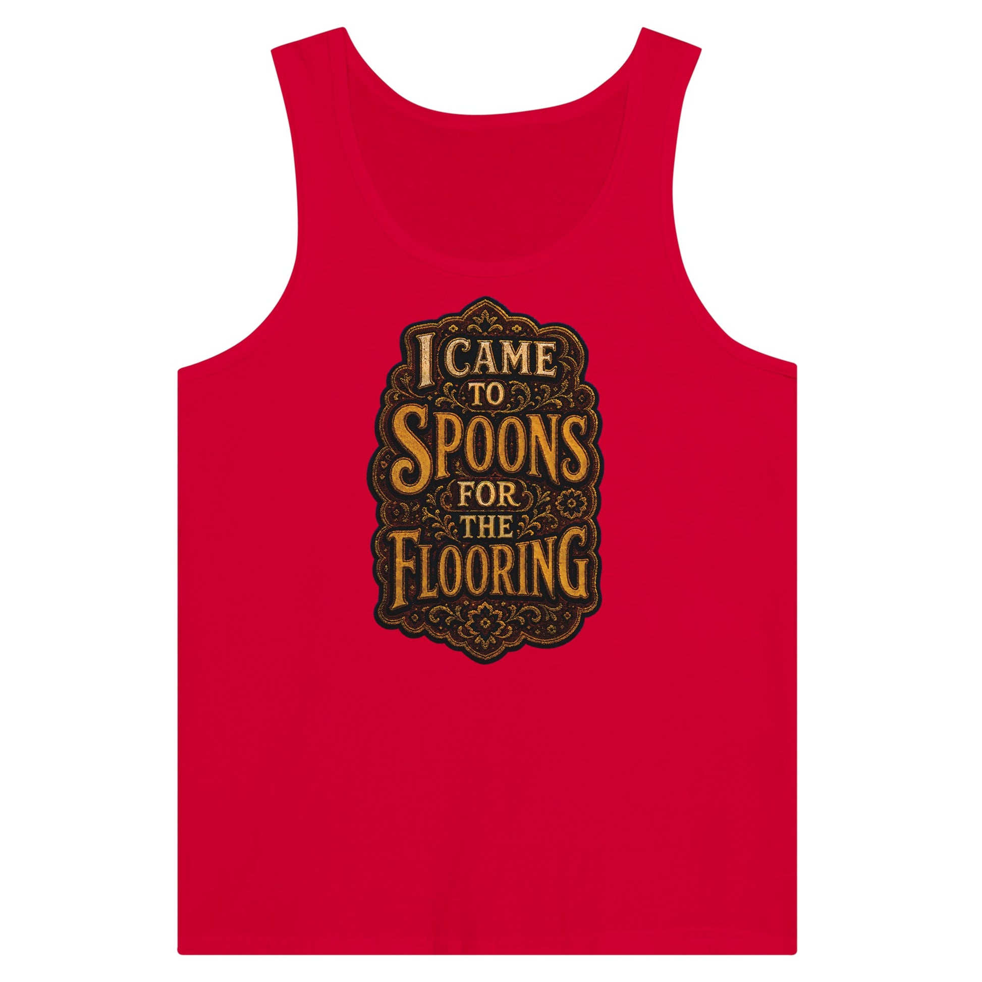 I Came to Spoons for the Flooring Premium Unisex Tank Top — product view 12