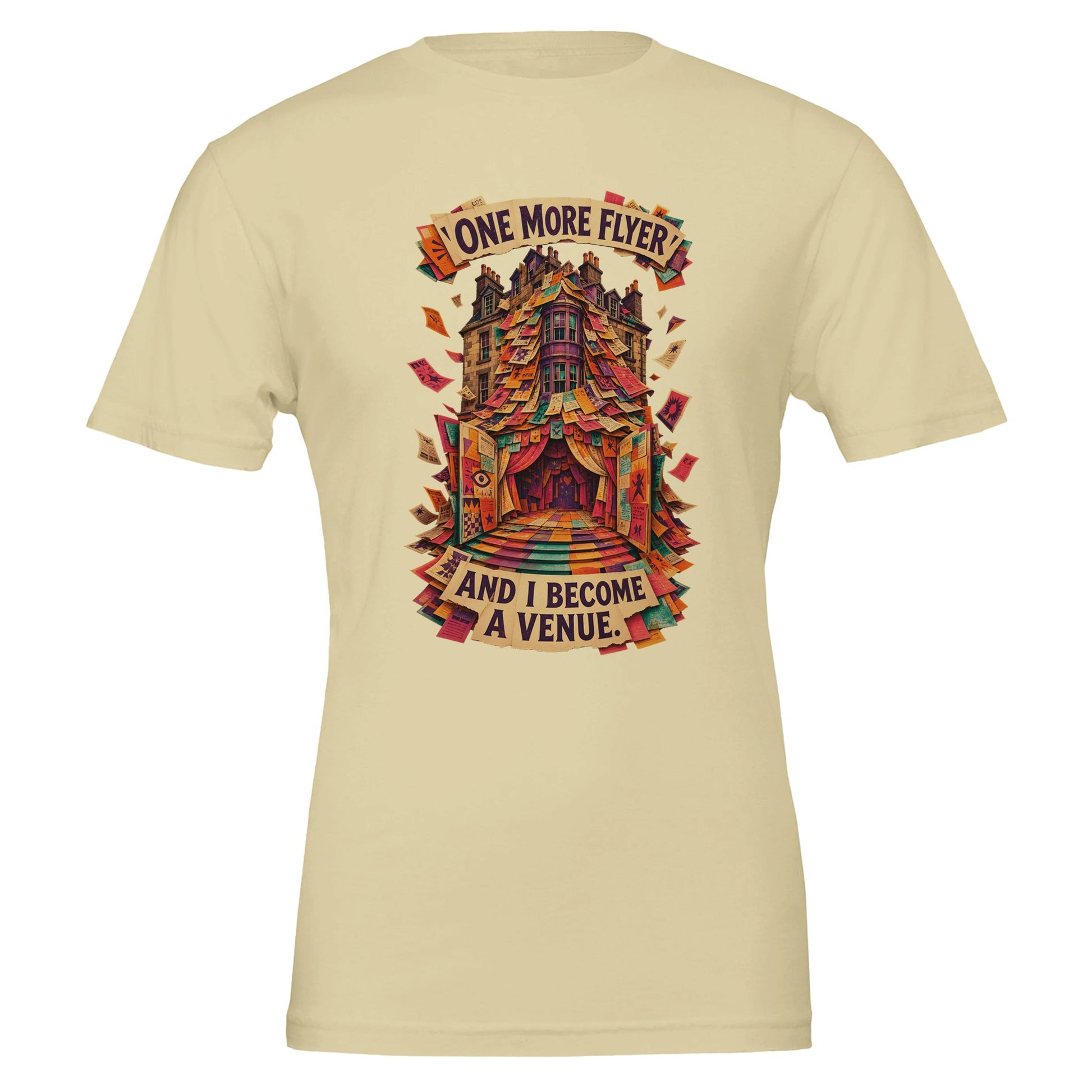 One More Flyer and I Become a Venue T-shirt — product view 5