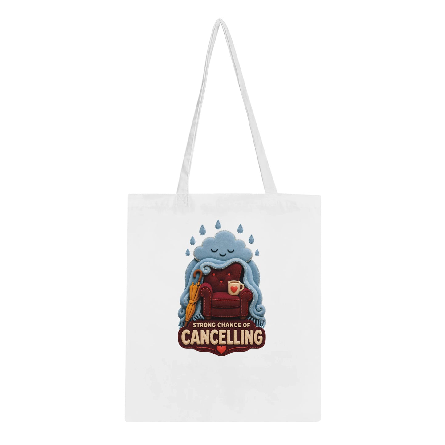 Strong Chance of Cancelling Tote Bag — product view 5