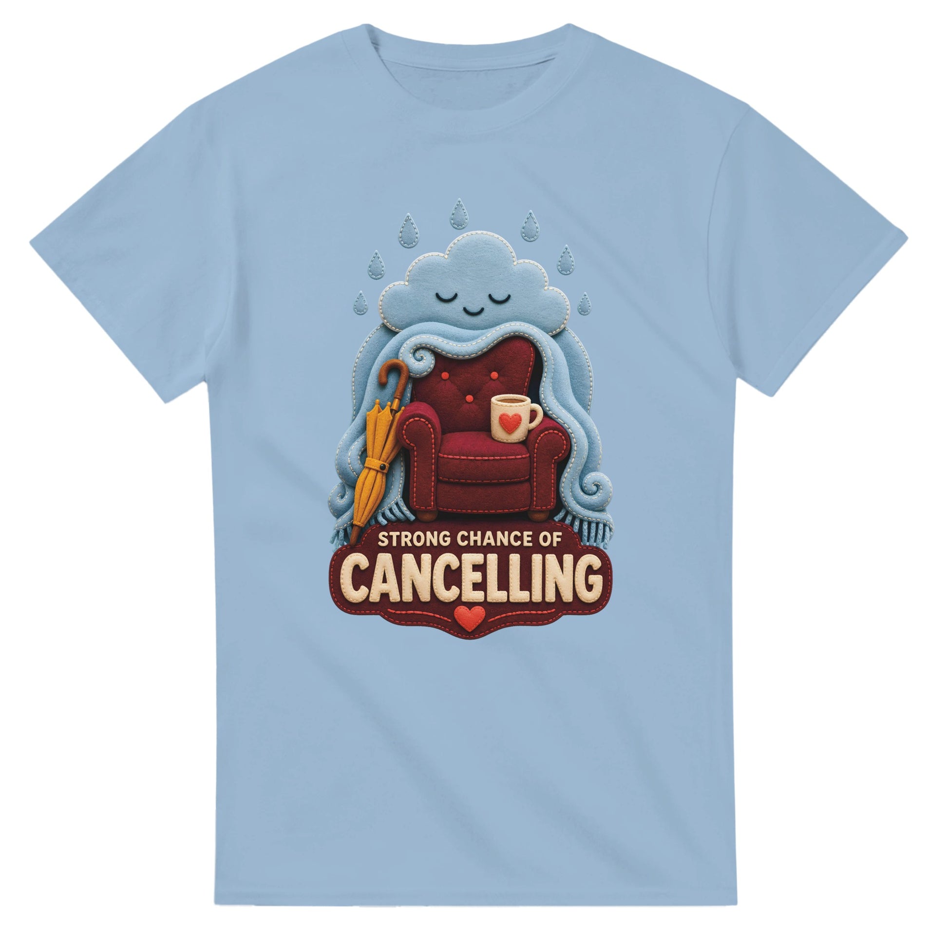 Strong Chance of Cancelling T-shirt — product view 15